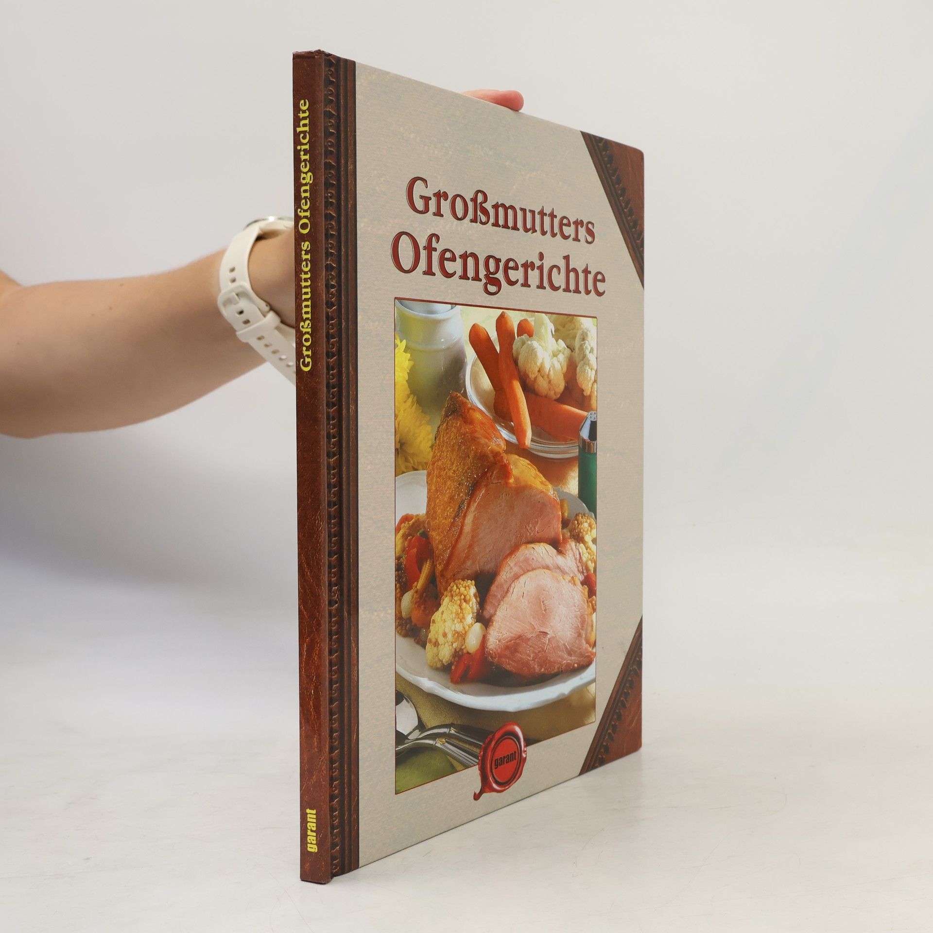 Autorenkollektiv Großmutters Ofengerichte