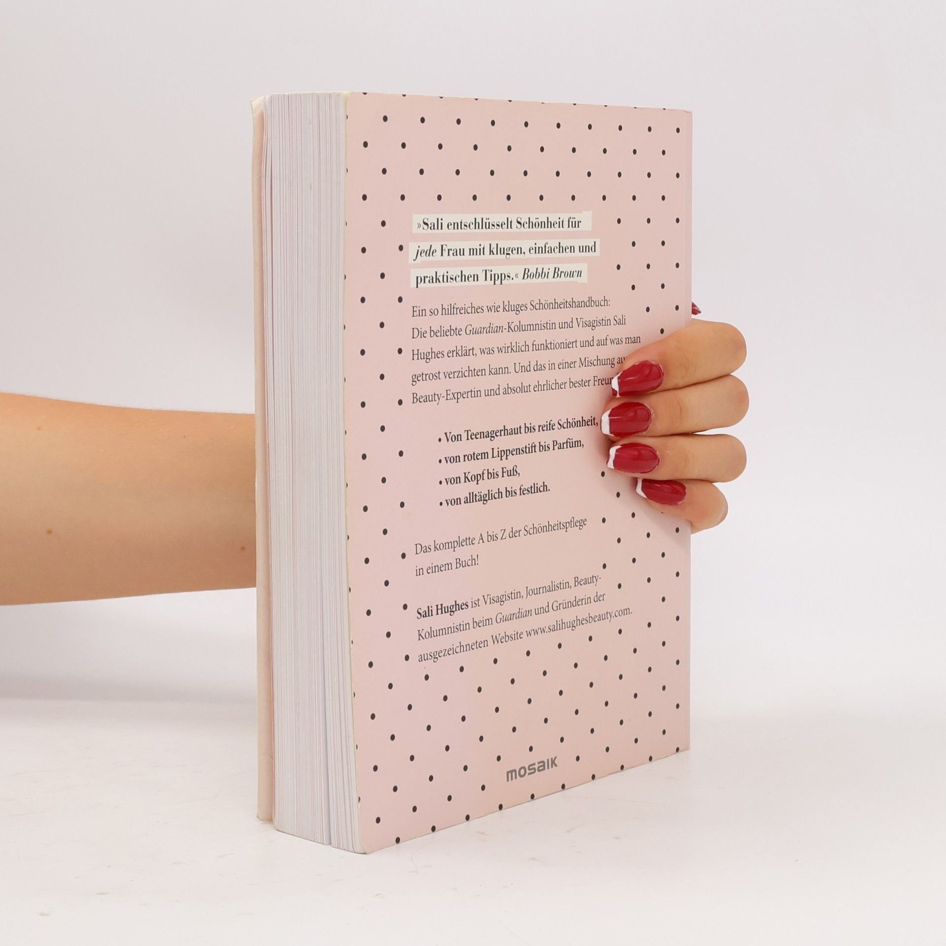 Sali Hughes Echt Schön : Das Beauty-Handbuch
