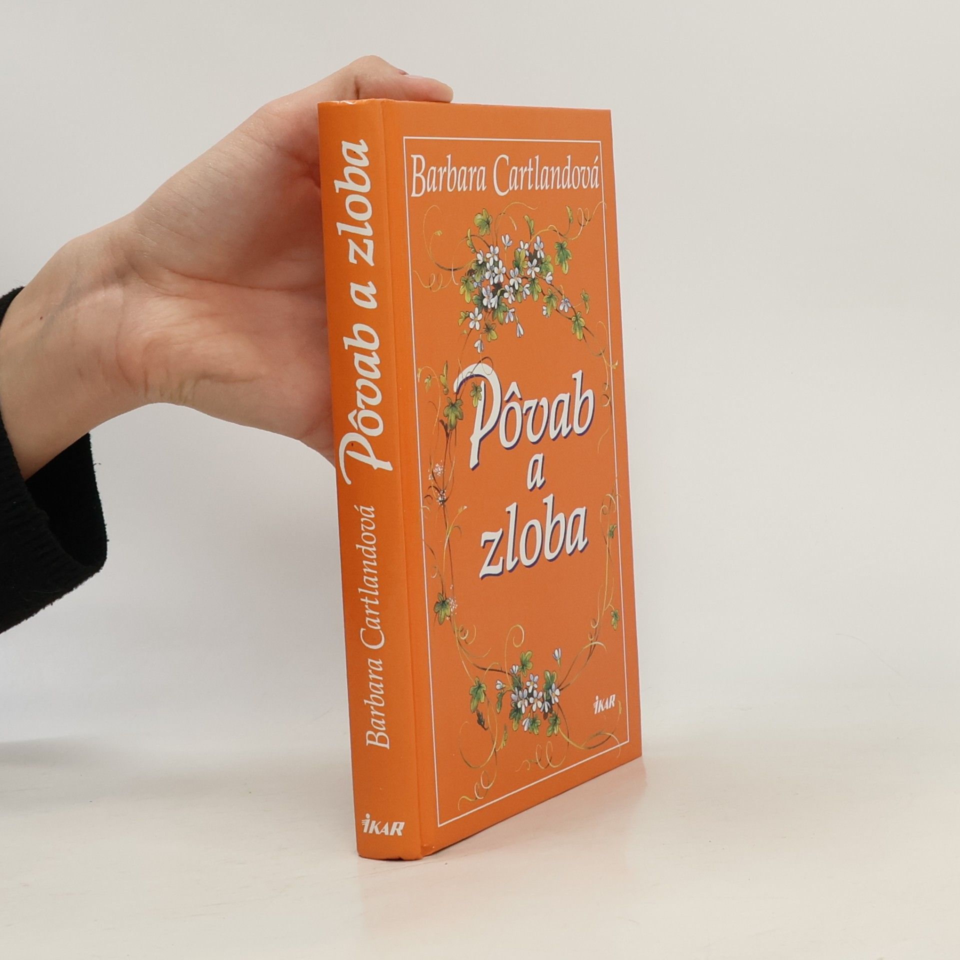 Barbara Cartland Pôvab a zloba