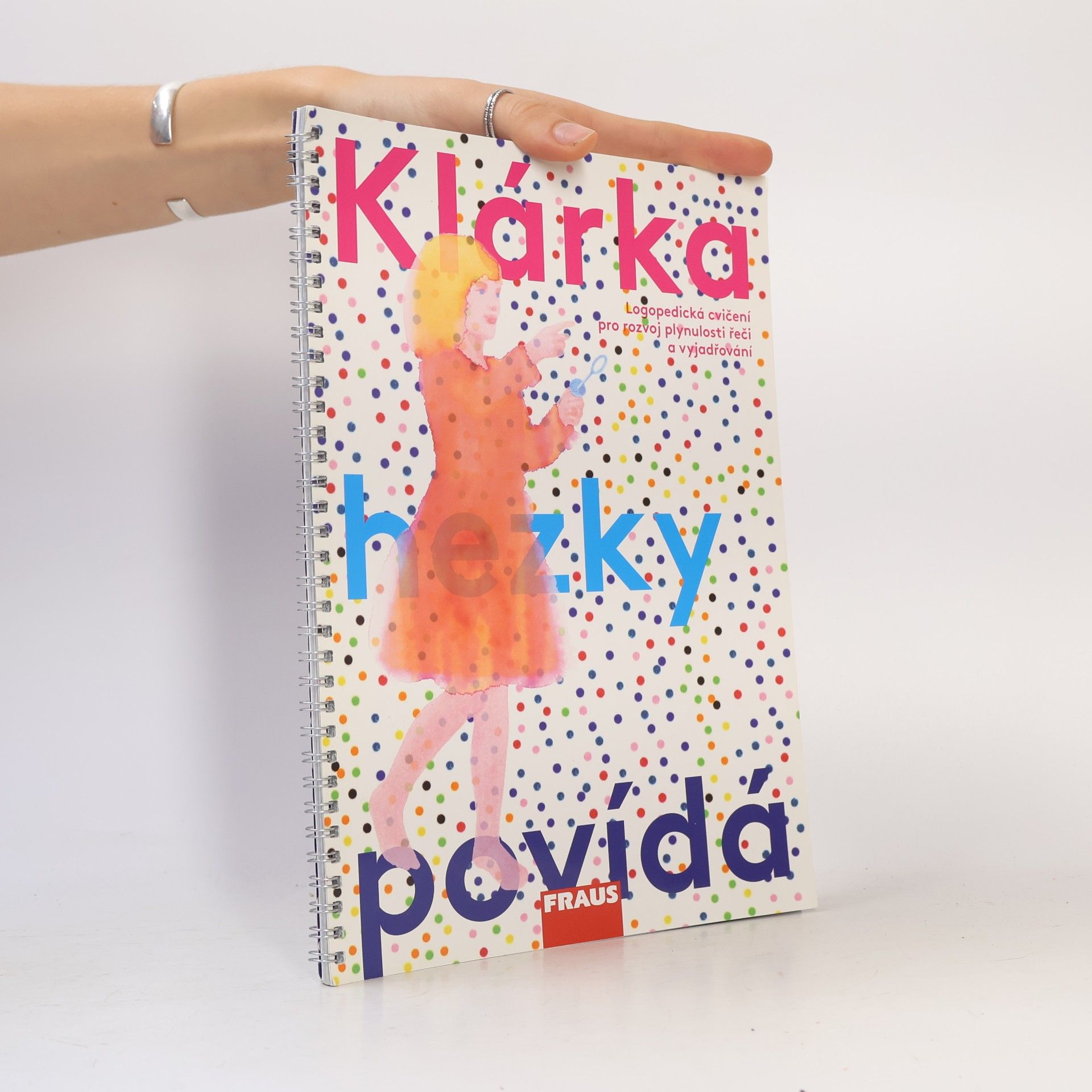 Lucie Danielová Klárka hezky povídá : logopedická cvičení pro rozvoj plynulosti řeči a vyjadřování