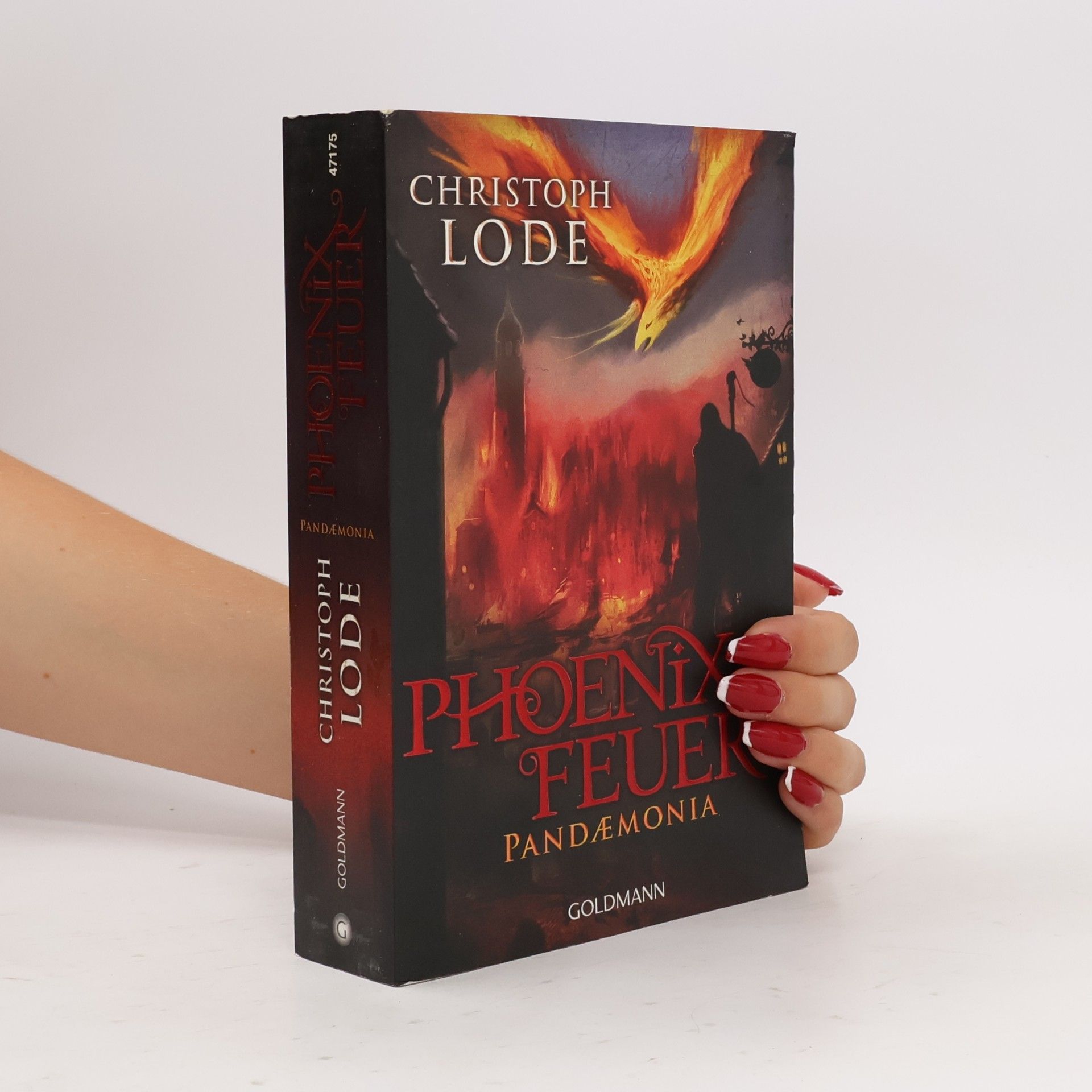 Phoenixfeuer. Pandaemonia
