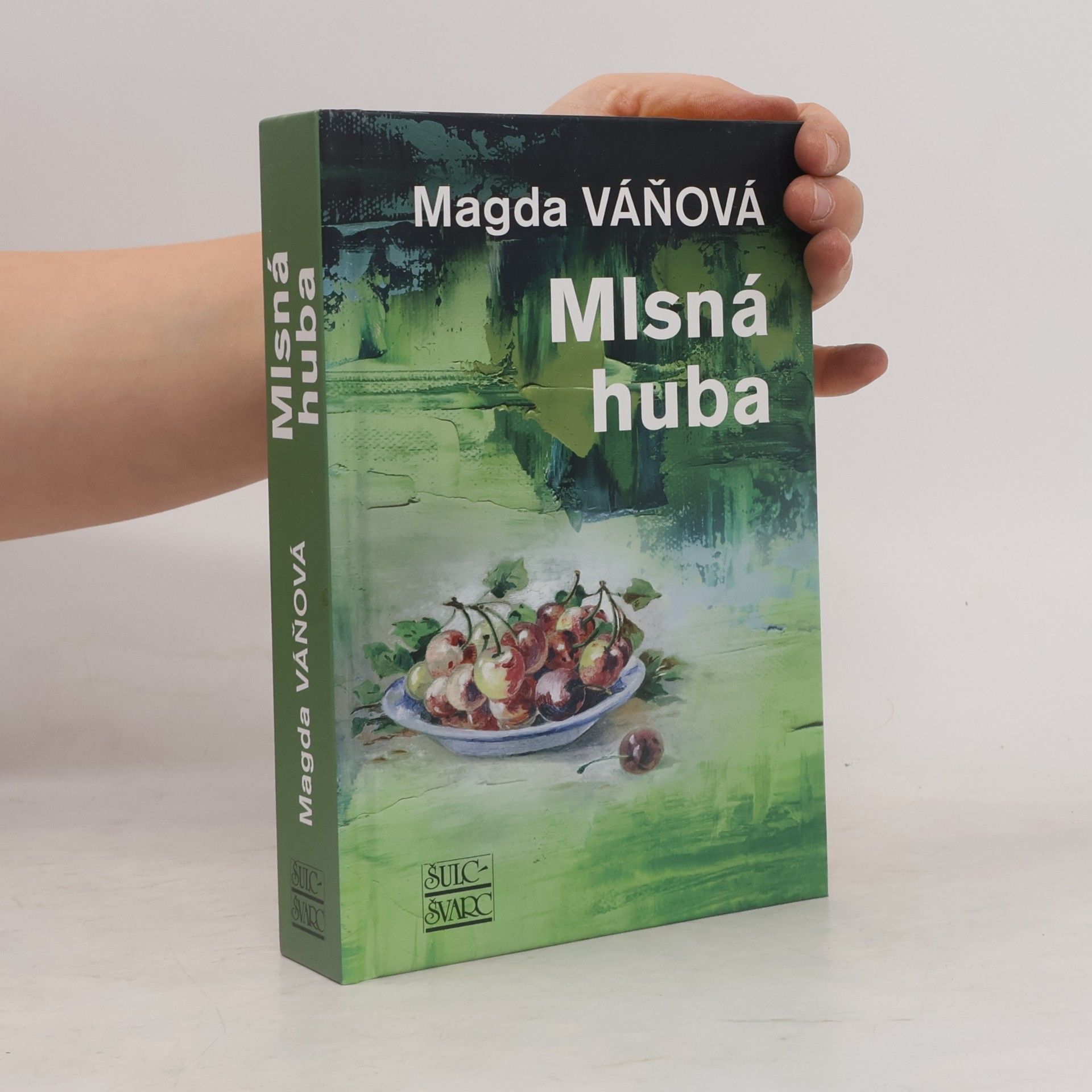 Magda Váňová Mlsná huba