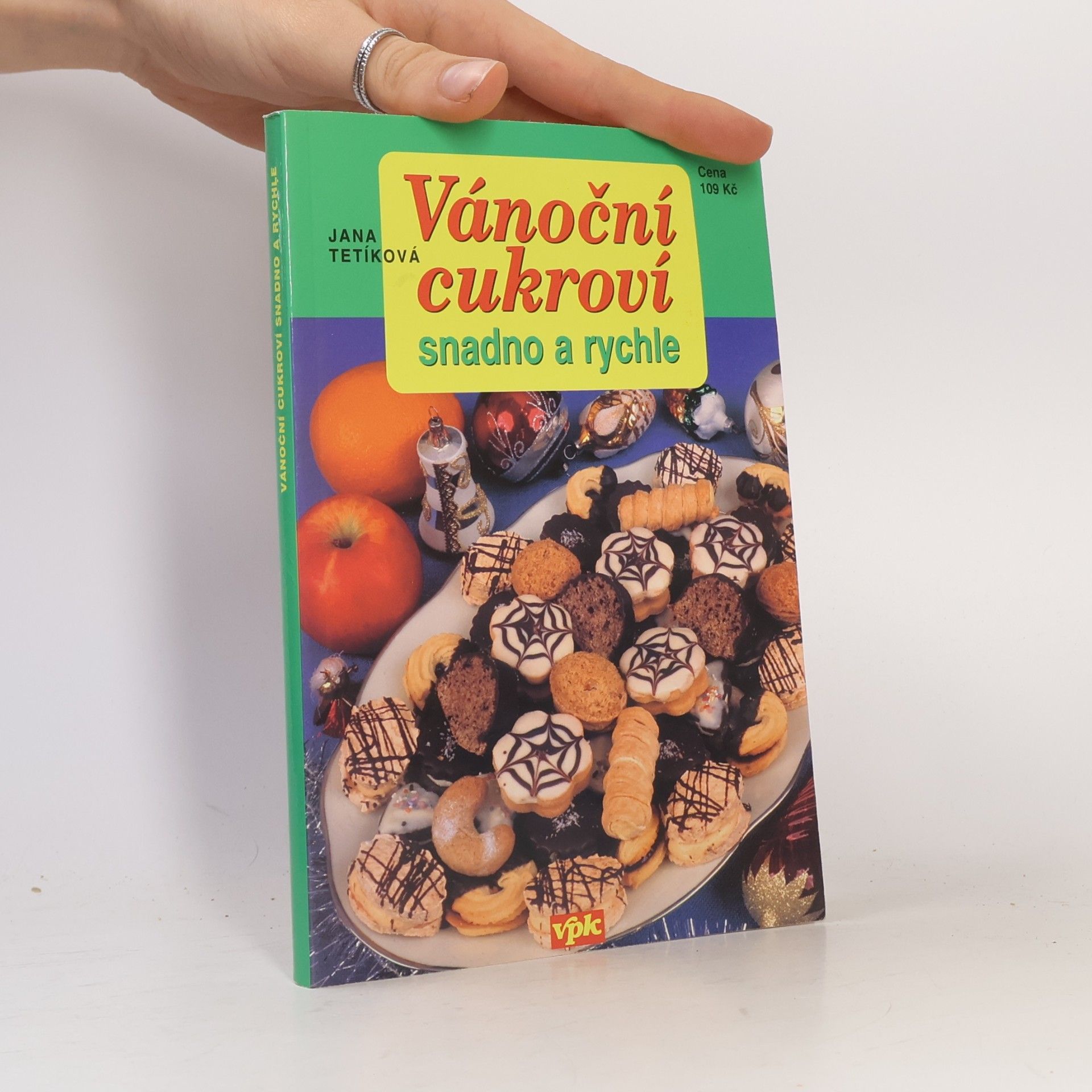 Jana Tetíková Vánoční cukroví snadno a rychle