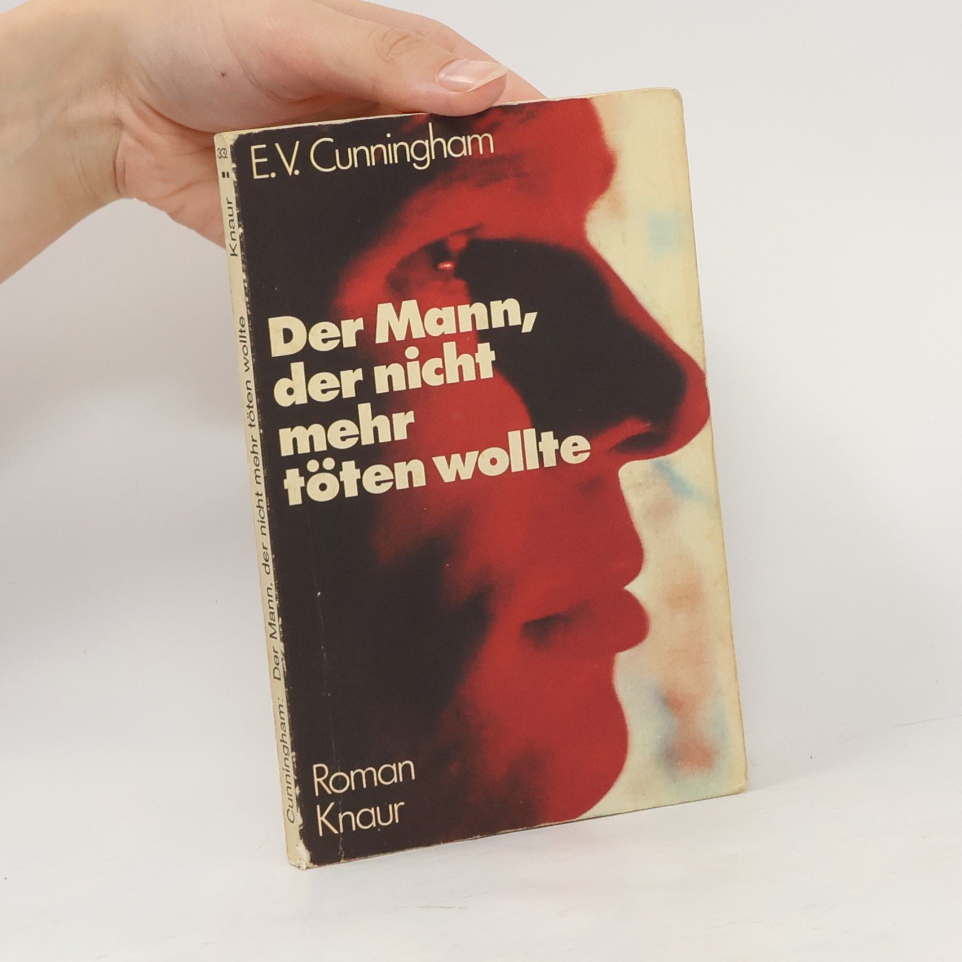 E. V. Cunningham Der Mann, der nicht mehr töten wollte.
