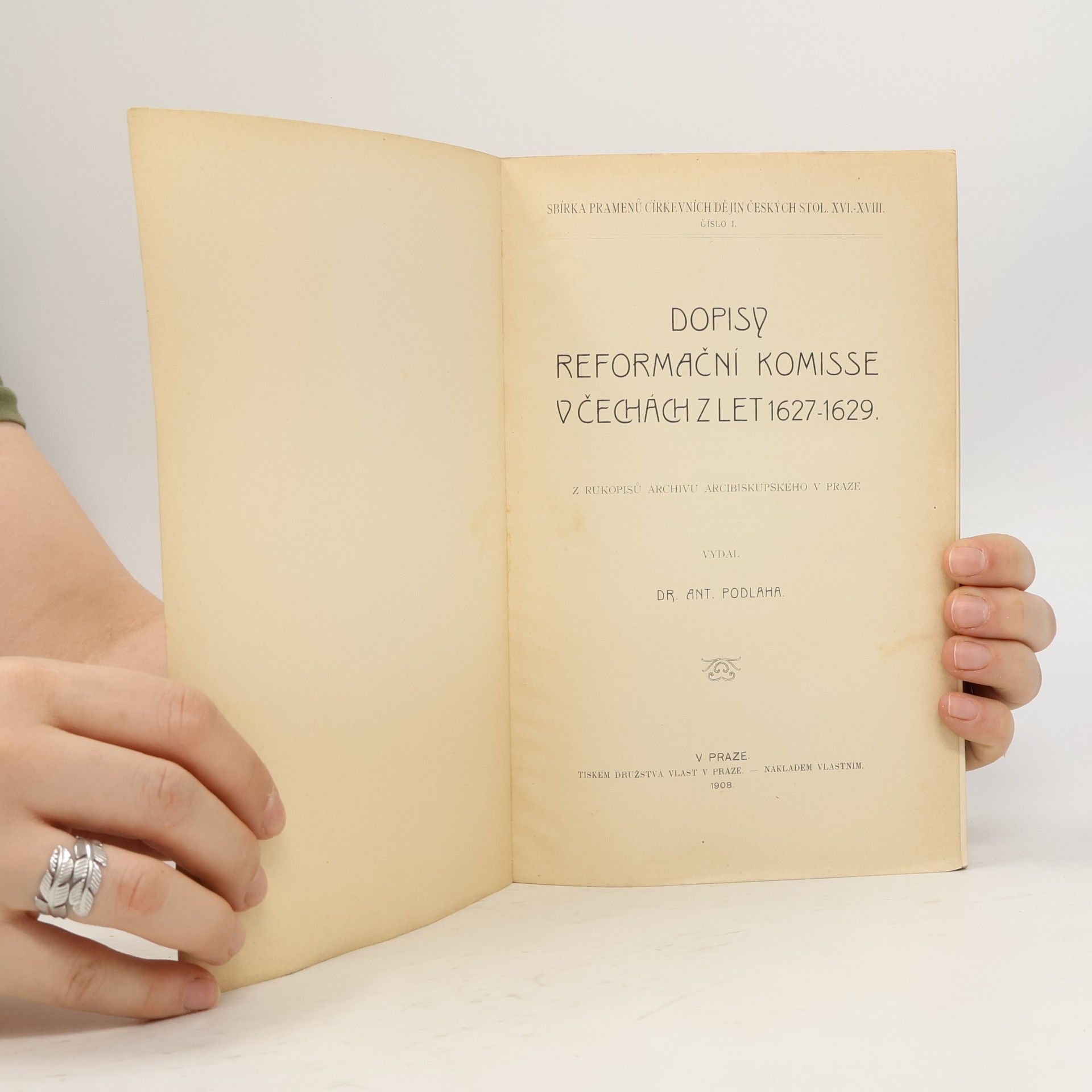 Dr. Ant. Podlaha Dopisy reformační komisse v Čechách z let 1627-1629
