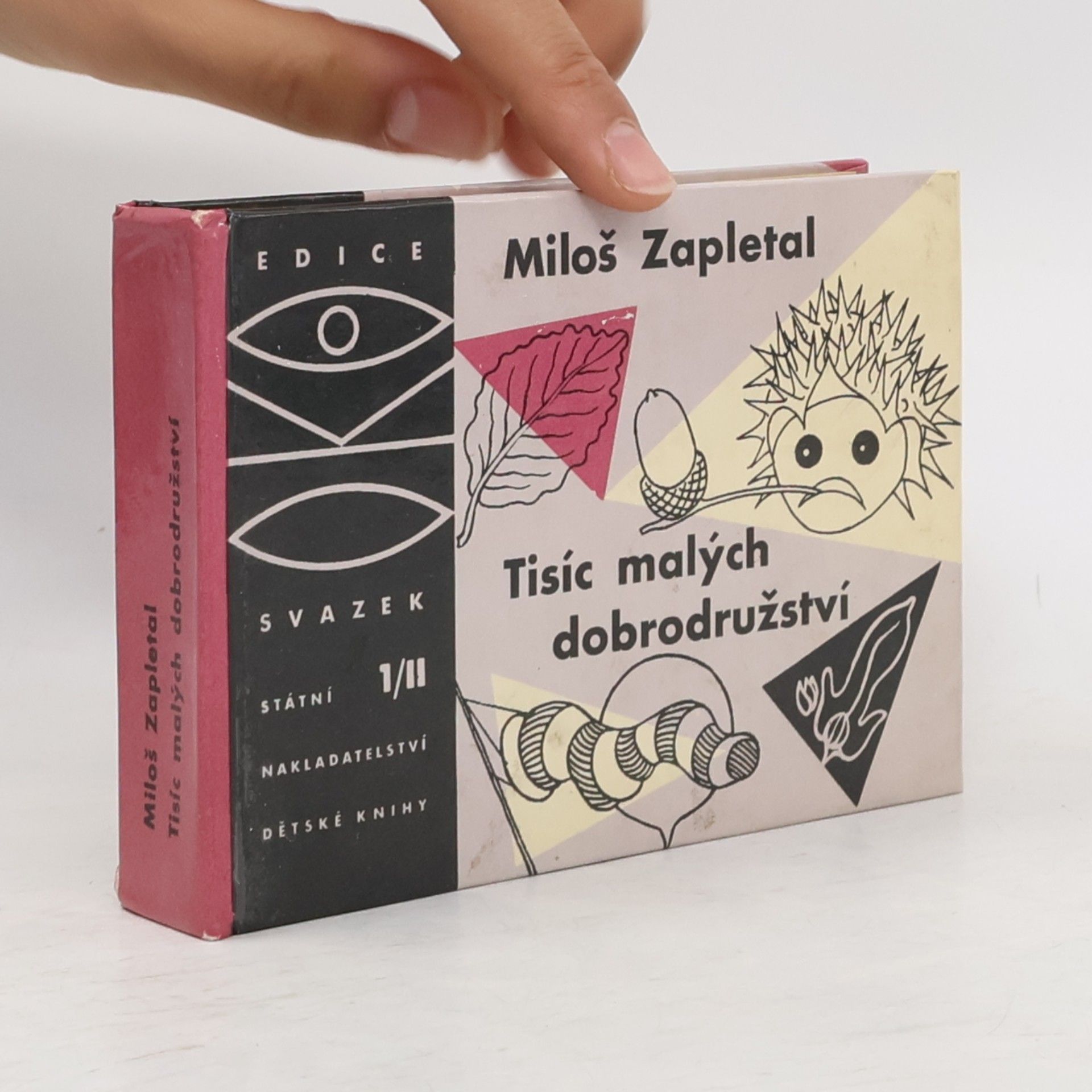 Miloš Zapletal Tisíc malých dobrodružství. 1/II Podzim - zima