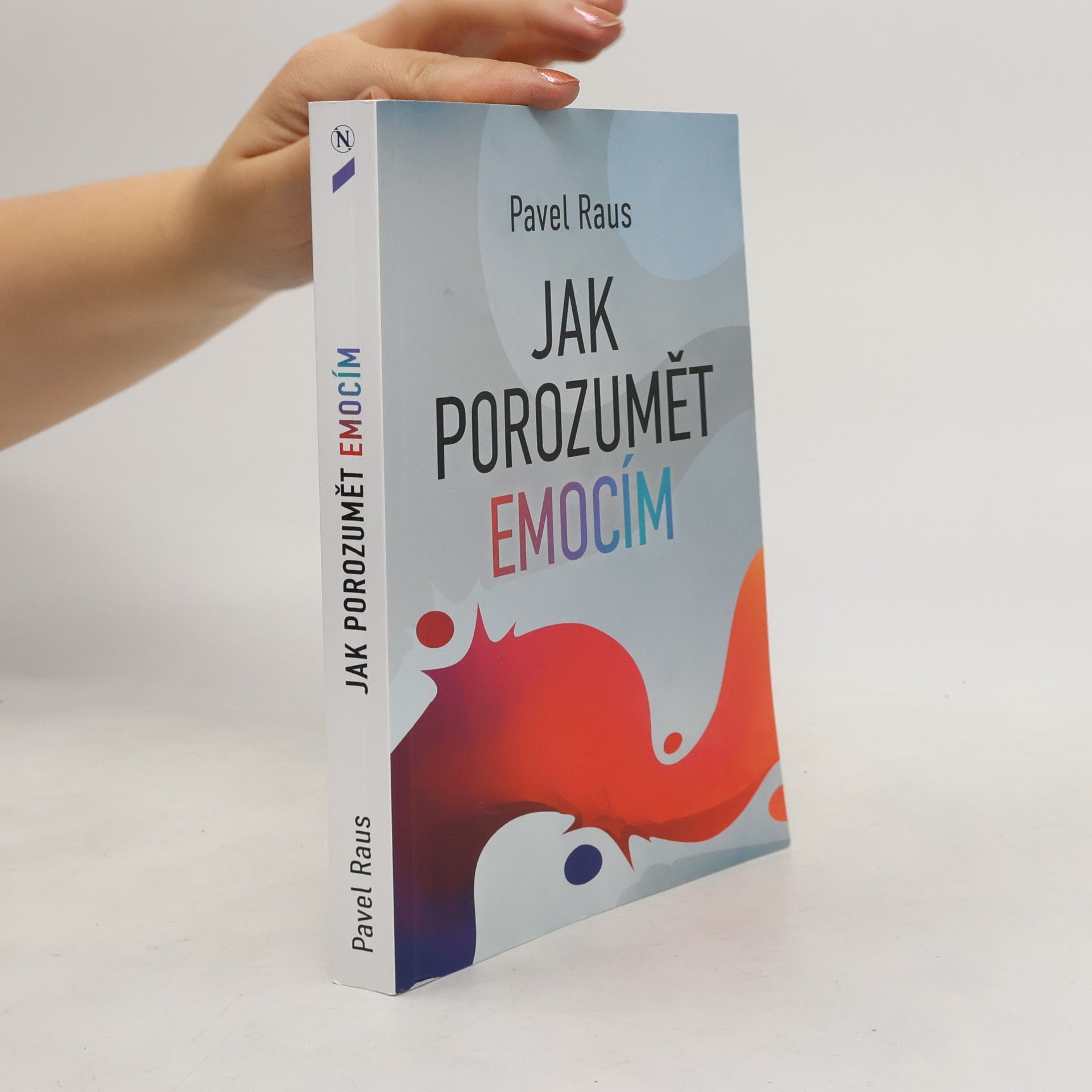 Pavel Raus Jak porozumět emocím