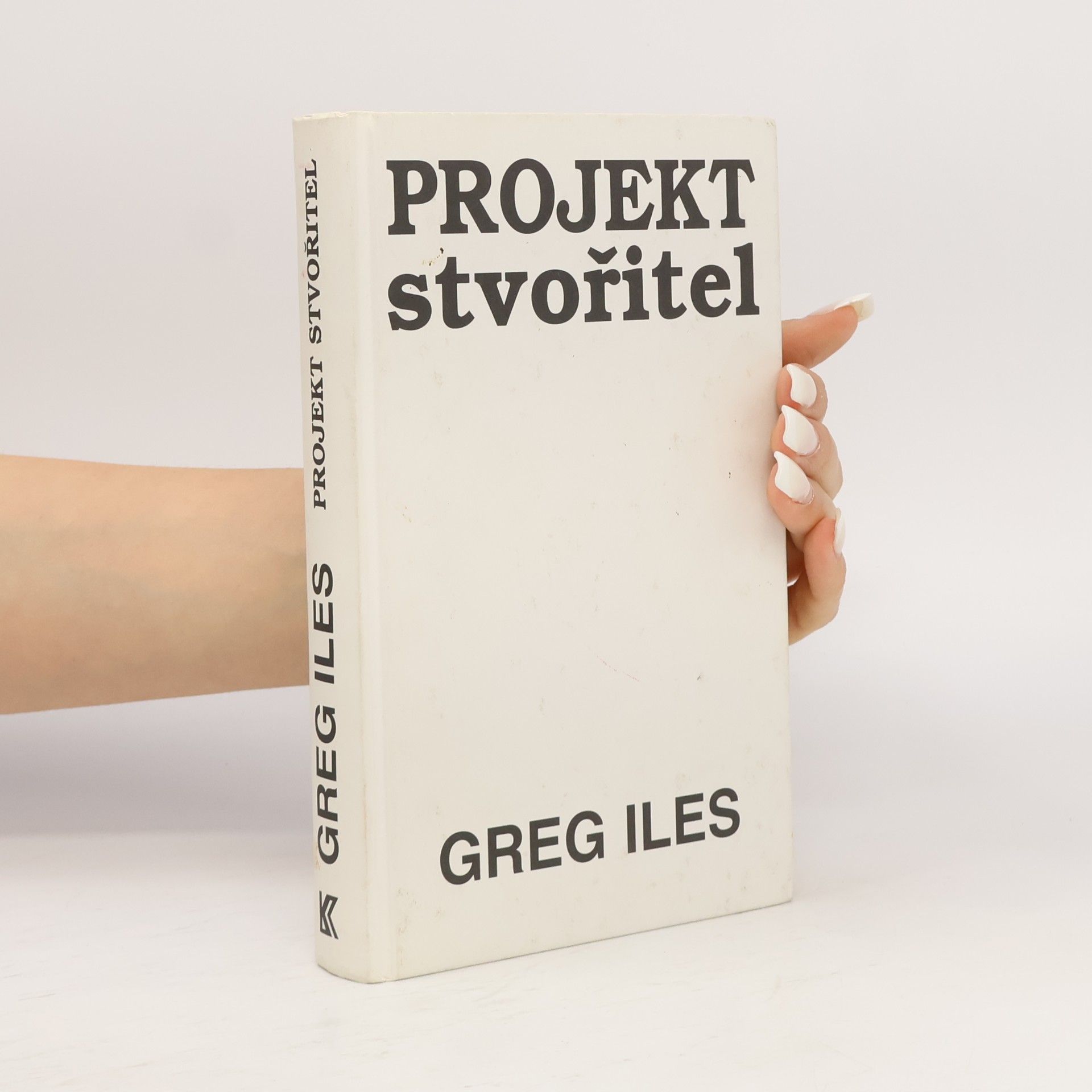 Greg Iles PROJEKT stvořitel