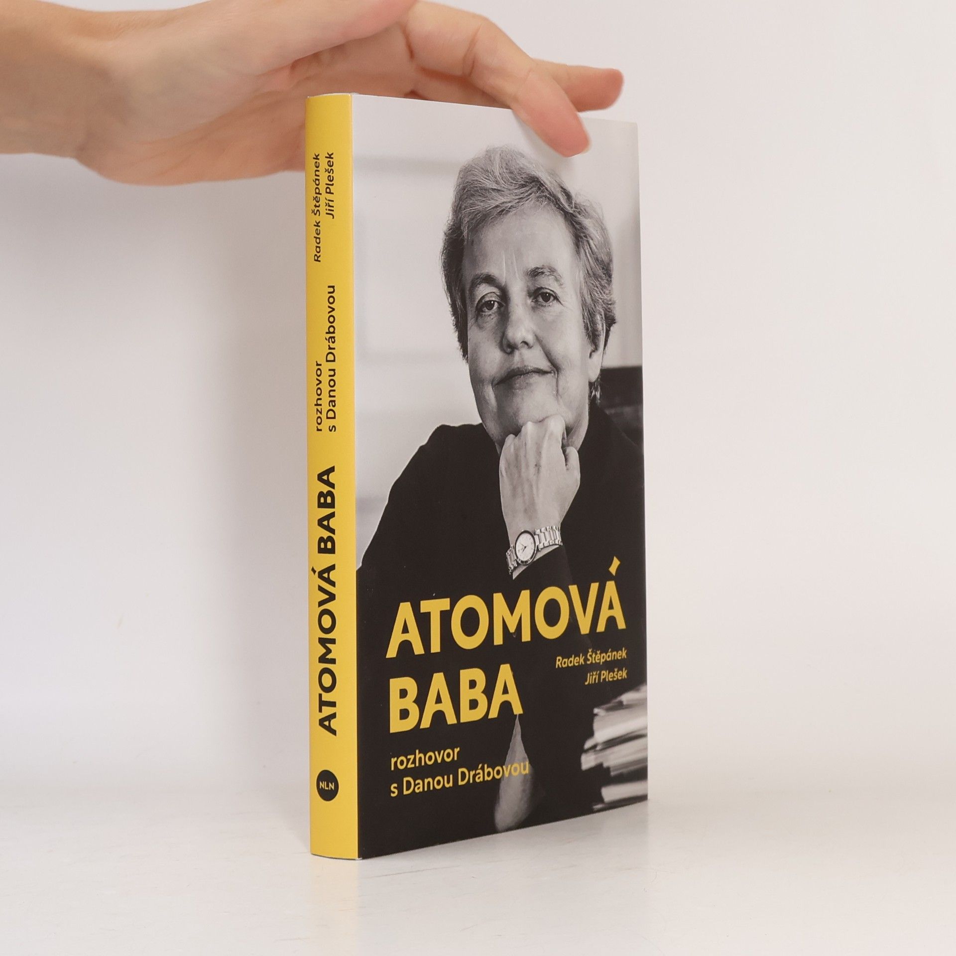 Jiří Plešek Atomová baba: Rozhovor s Danou Drábovou