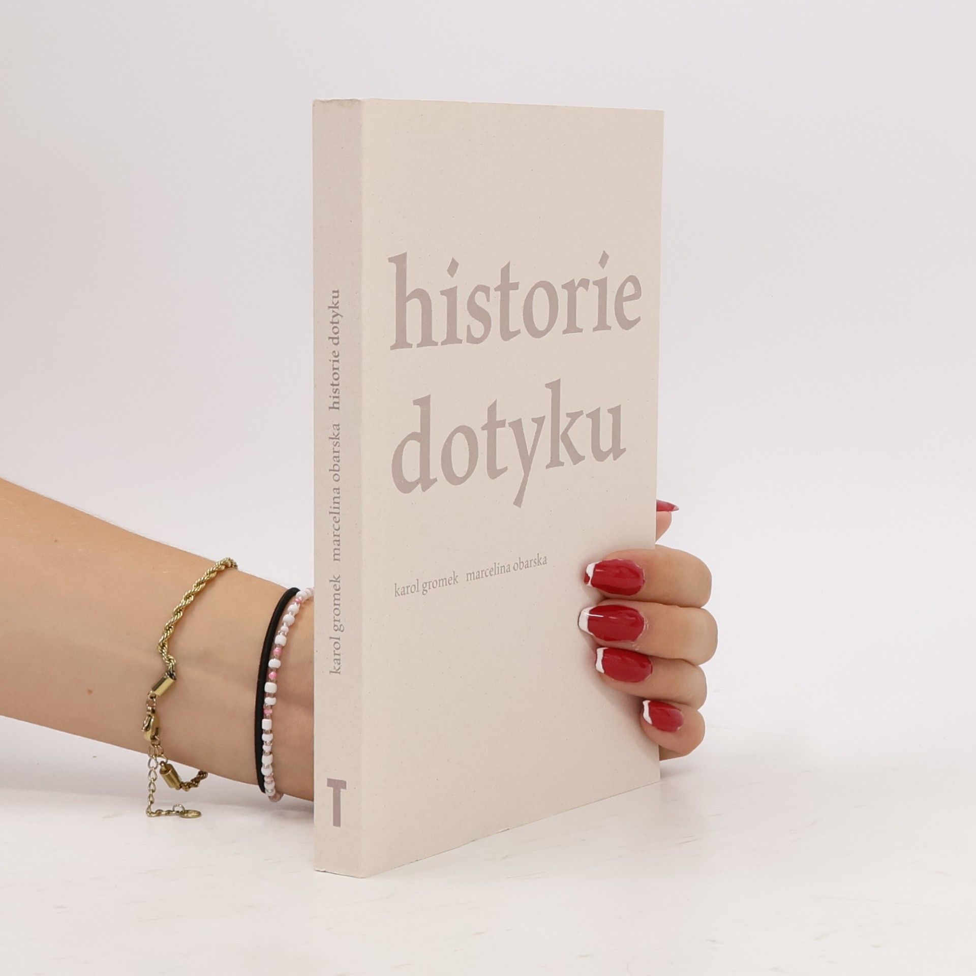 Karol Gromek Historie dotyku