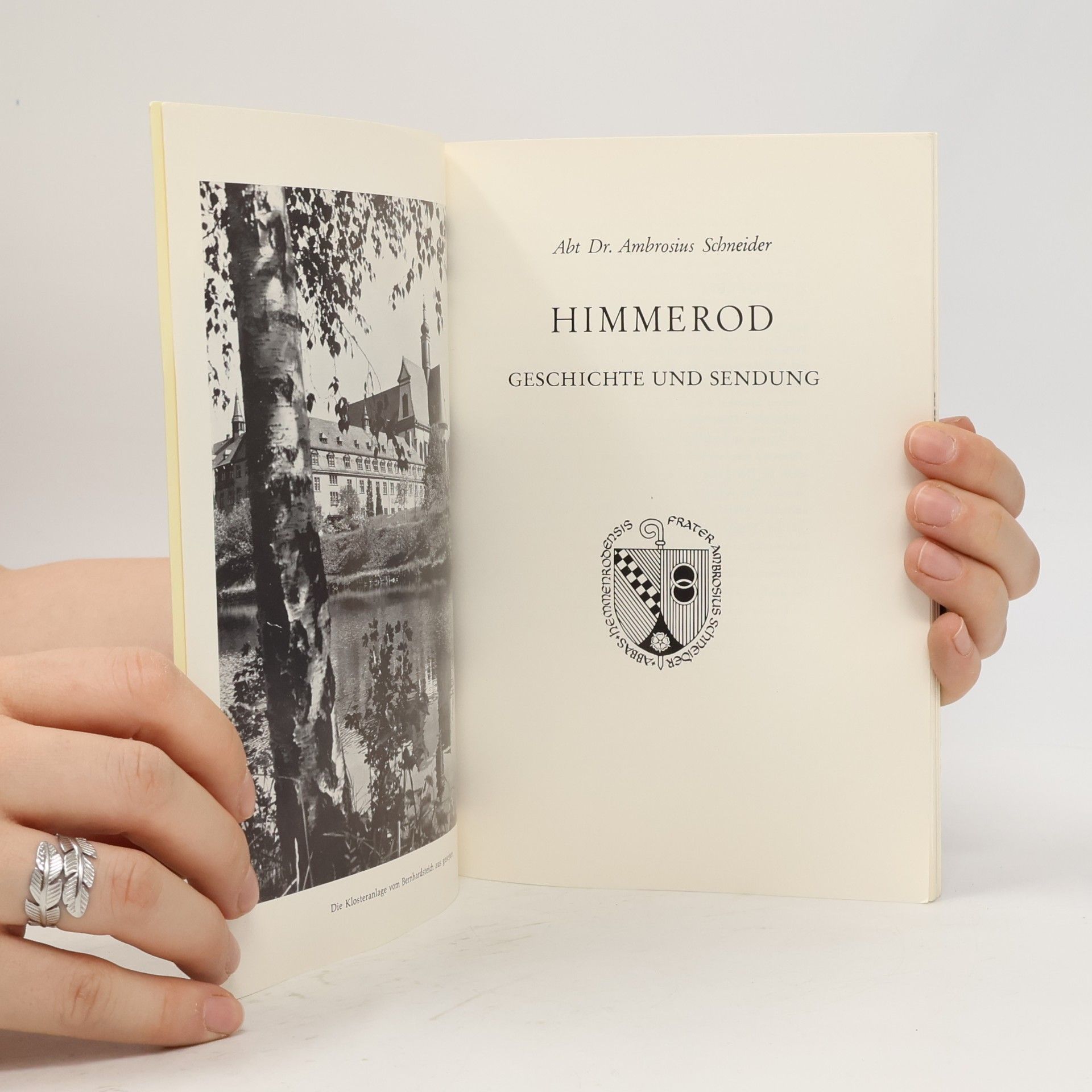 Ambrosius Schneider Himmerod - Geschichte und Sendung