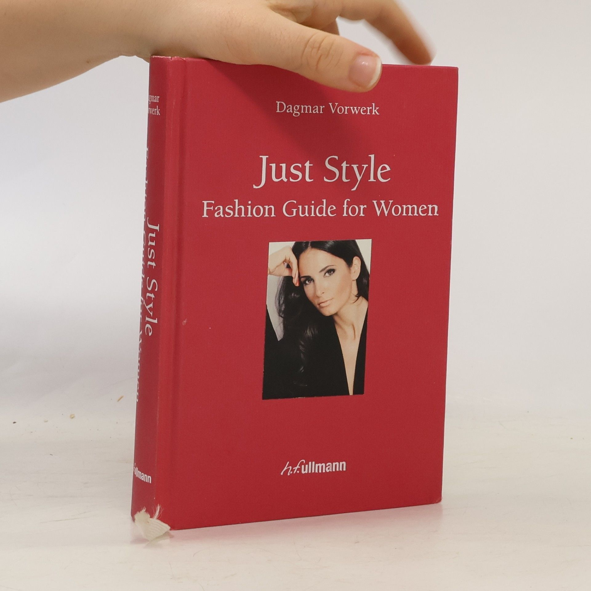 Dagmar Vorwerk Just style: Fashion guide for women