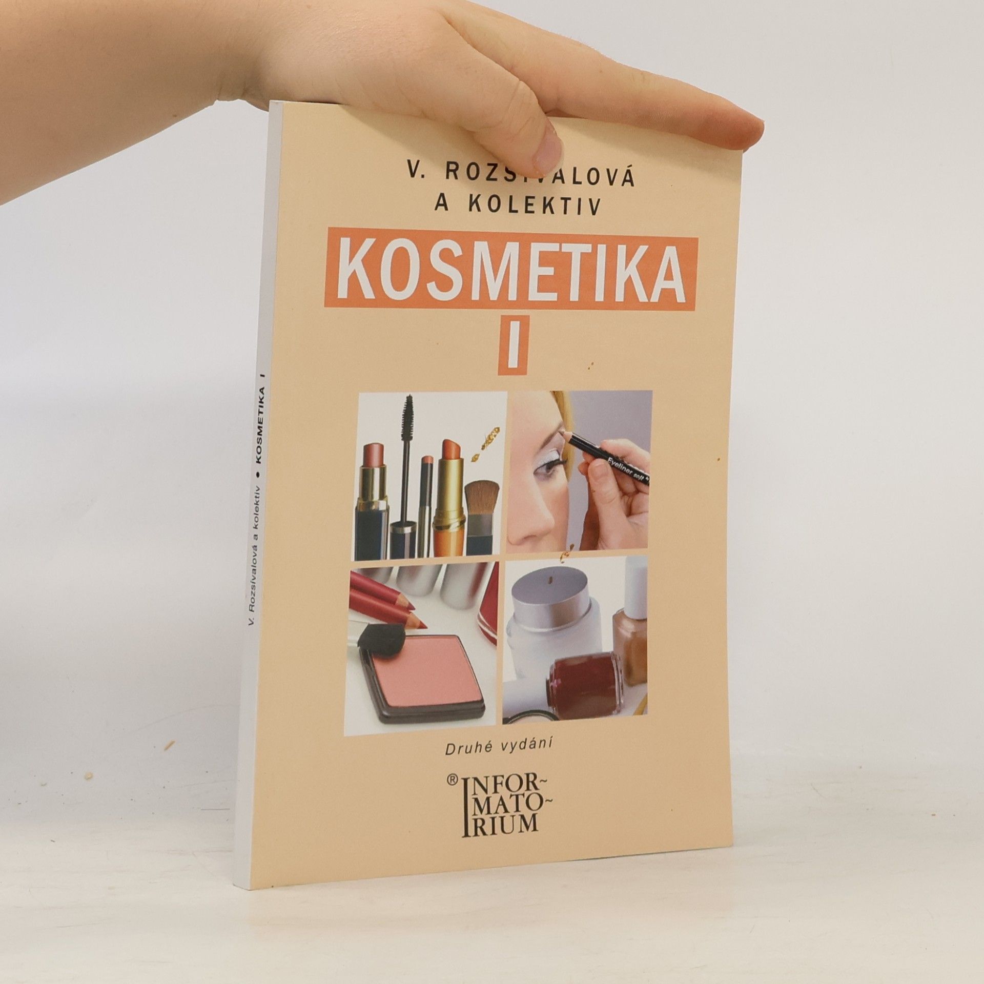 Věra Rozsívalová Kosmetika I