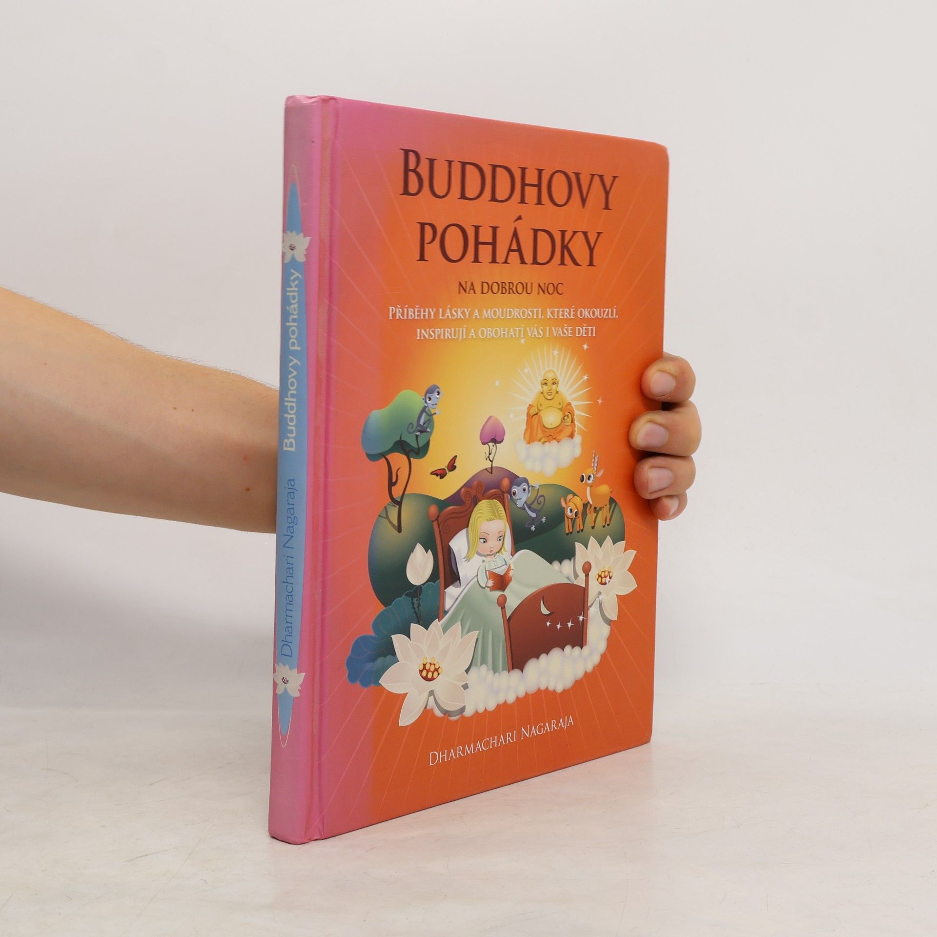 Dharmachari Nagaraja Buddhovy pohádky na dobrou noc