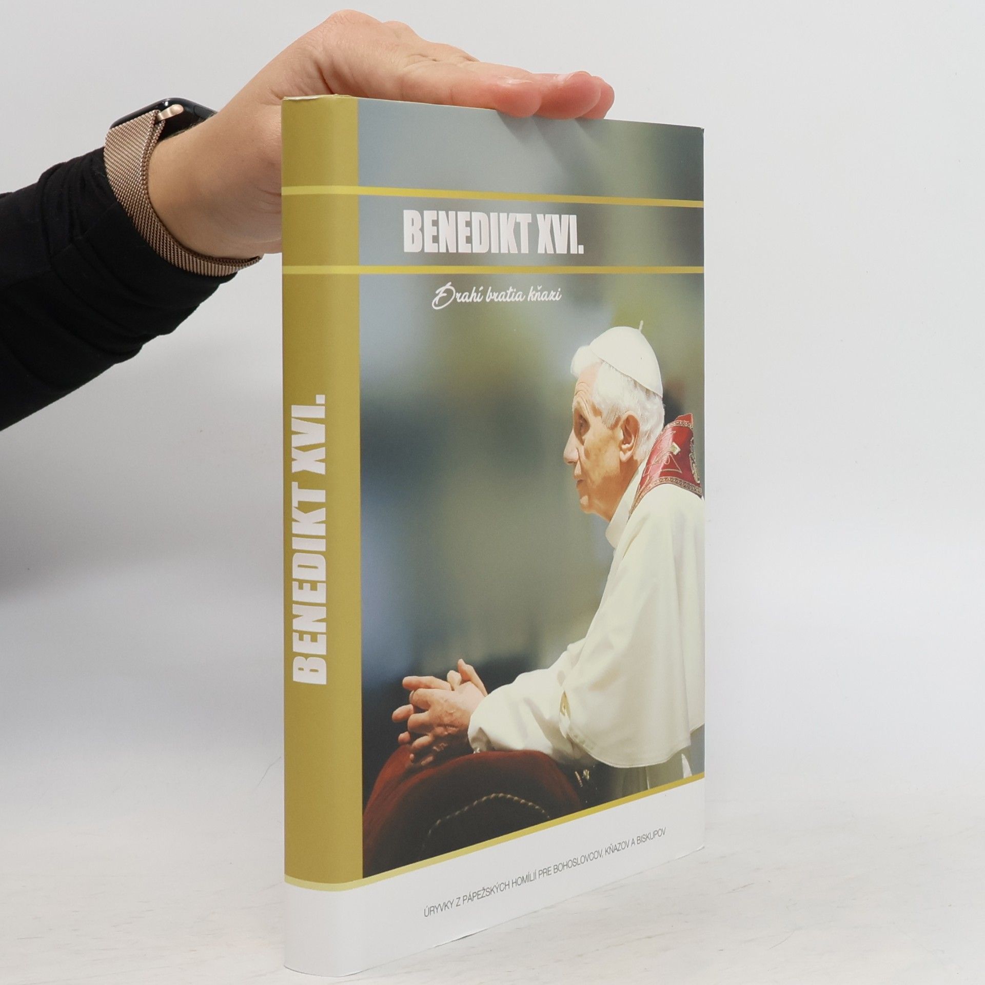 Various authors Benedikt XVI. - Drahí bratia kňazi