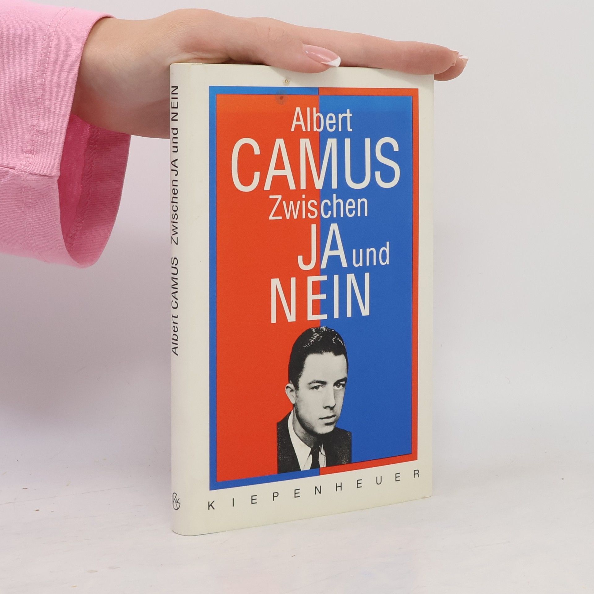 Albert Camus Zwischen Ja und Nein