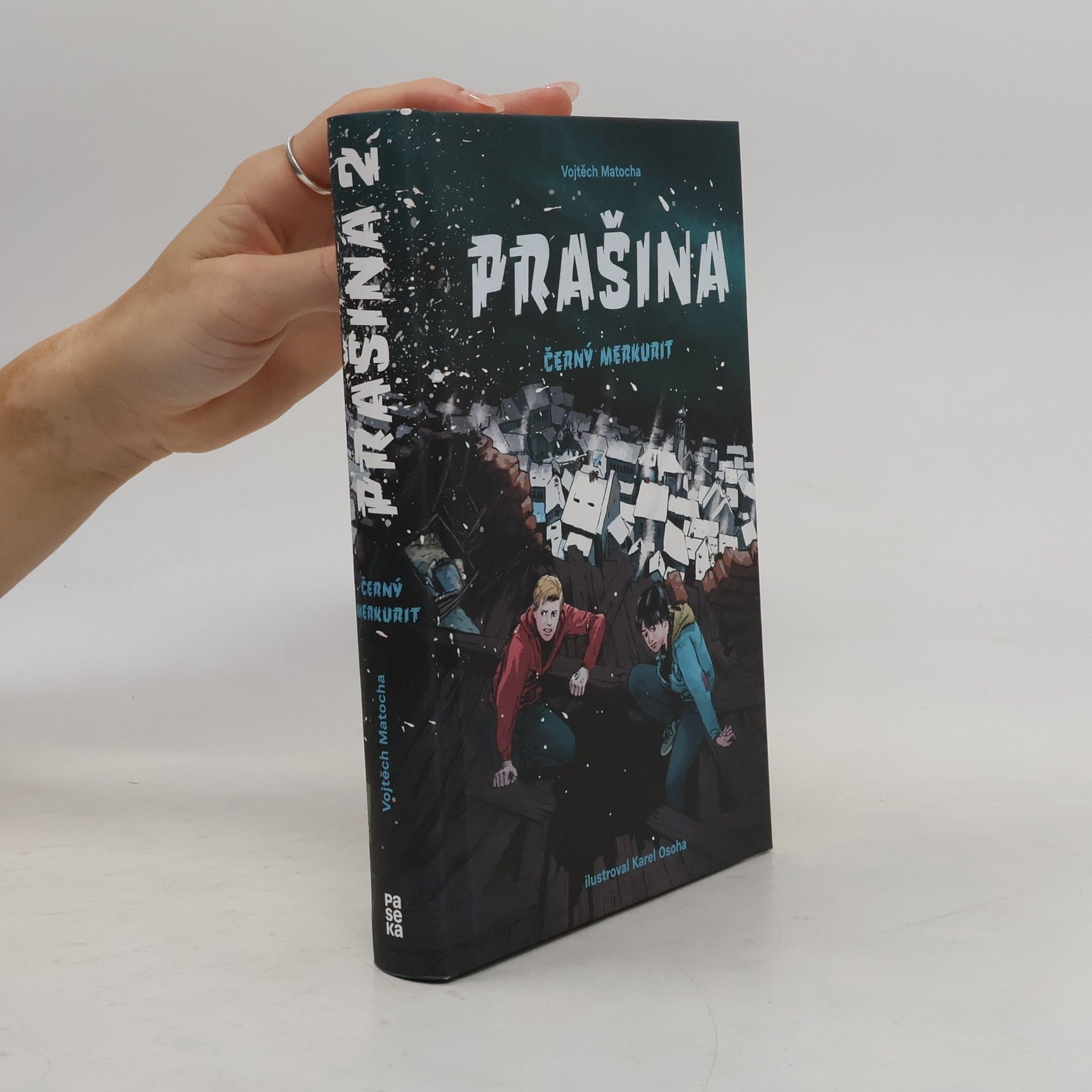 Vojtěch Matocha Černý merkurit. Prašina. Díl 2.
