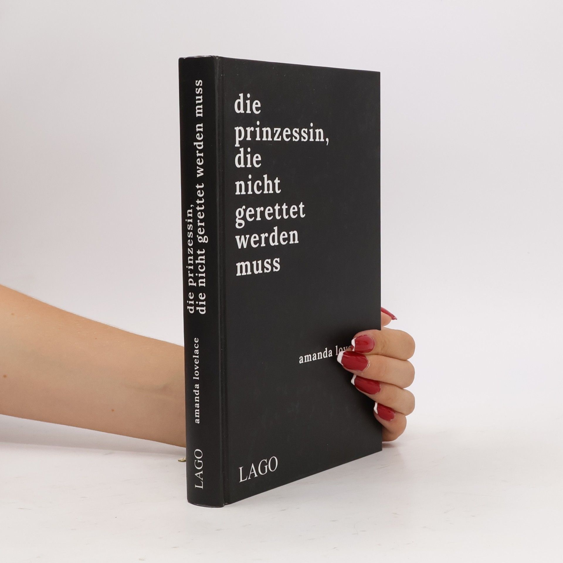 Amanda Lovelace Die Prinzessin, die nicht gerettet werden muss