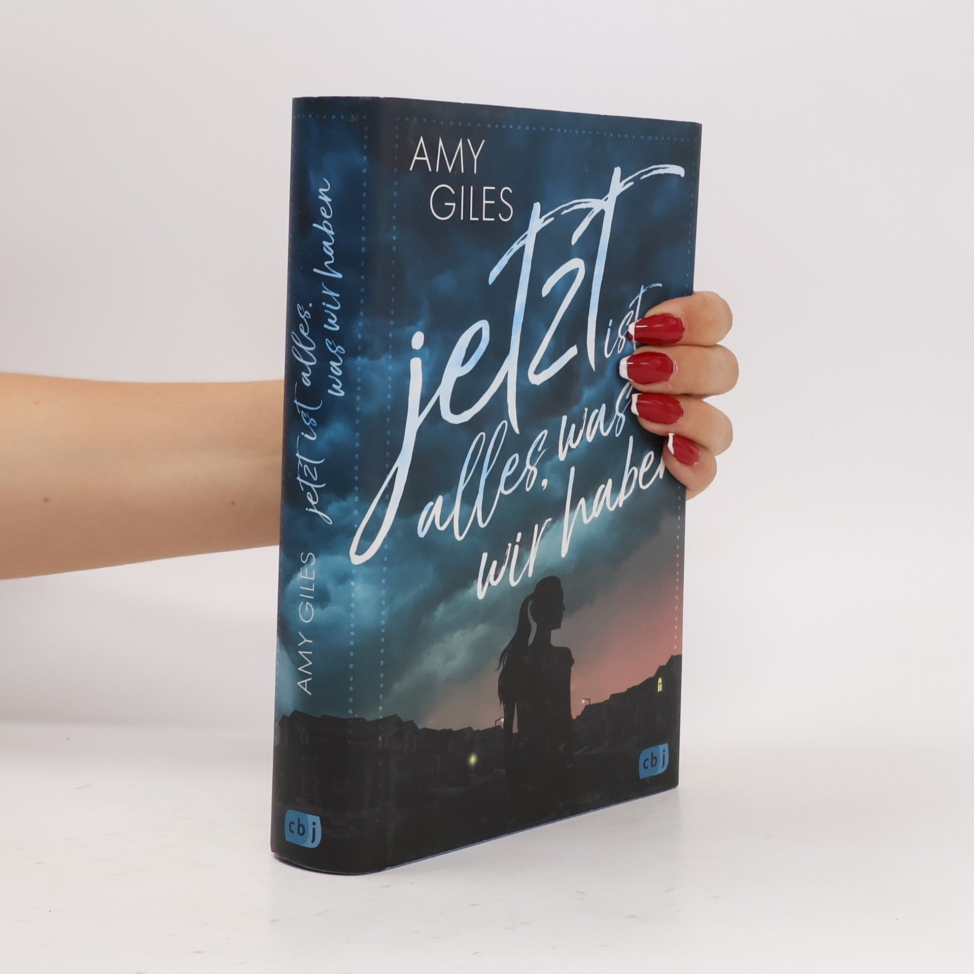 Amy Giles Jetzt ist alles, was wir haben