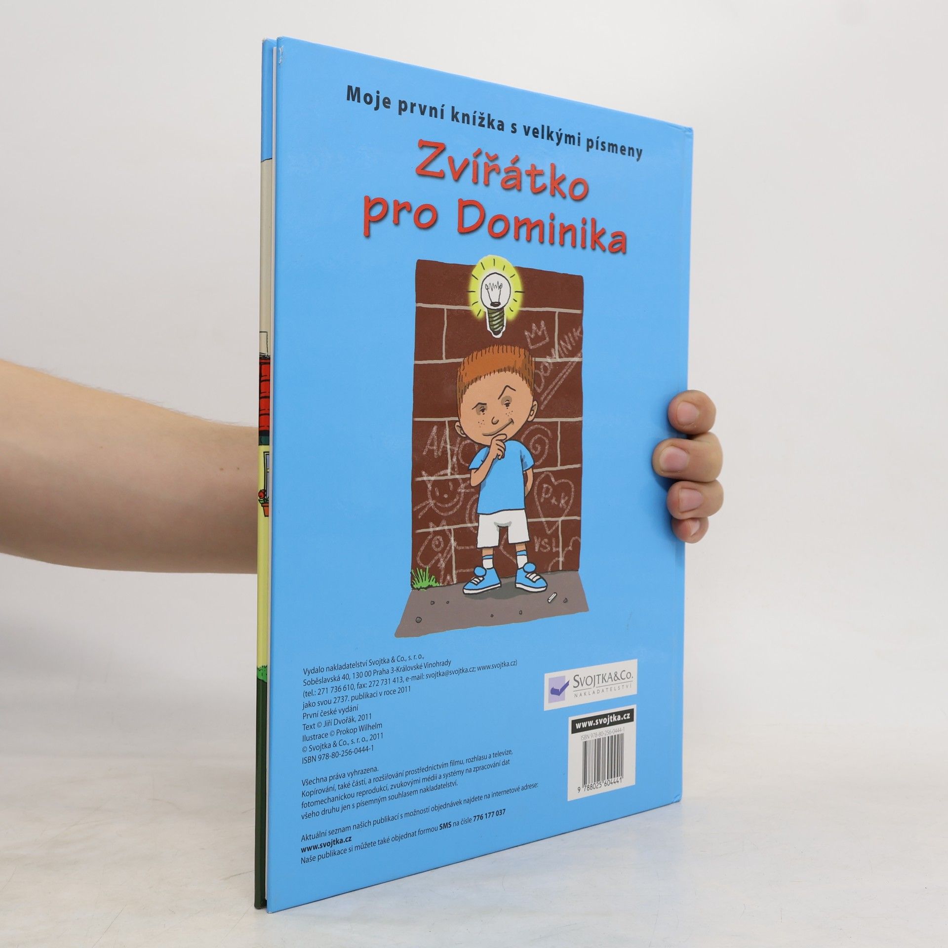 Jiří Dvořák Zvířátko pro Dominika. Mami, kup mi zvířátko