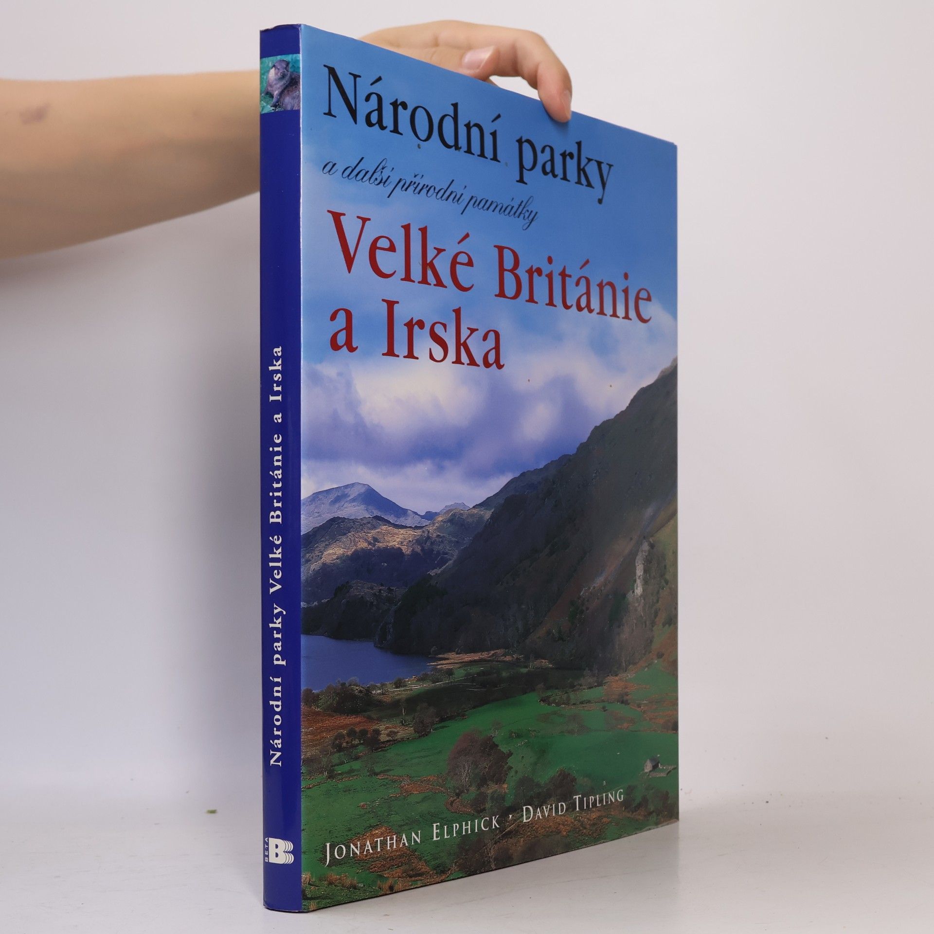 David Tipling Národní parky a další přírodní památky Velké Británie a Irska