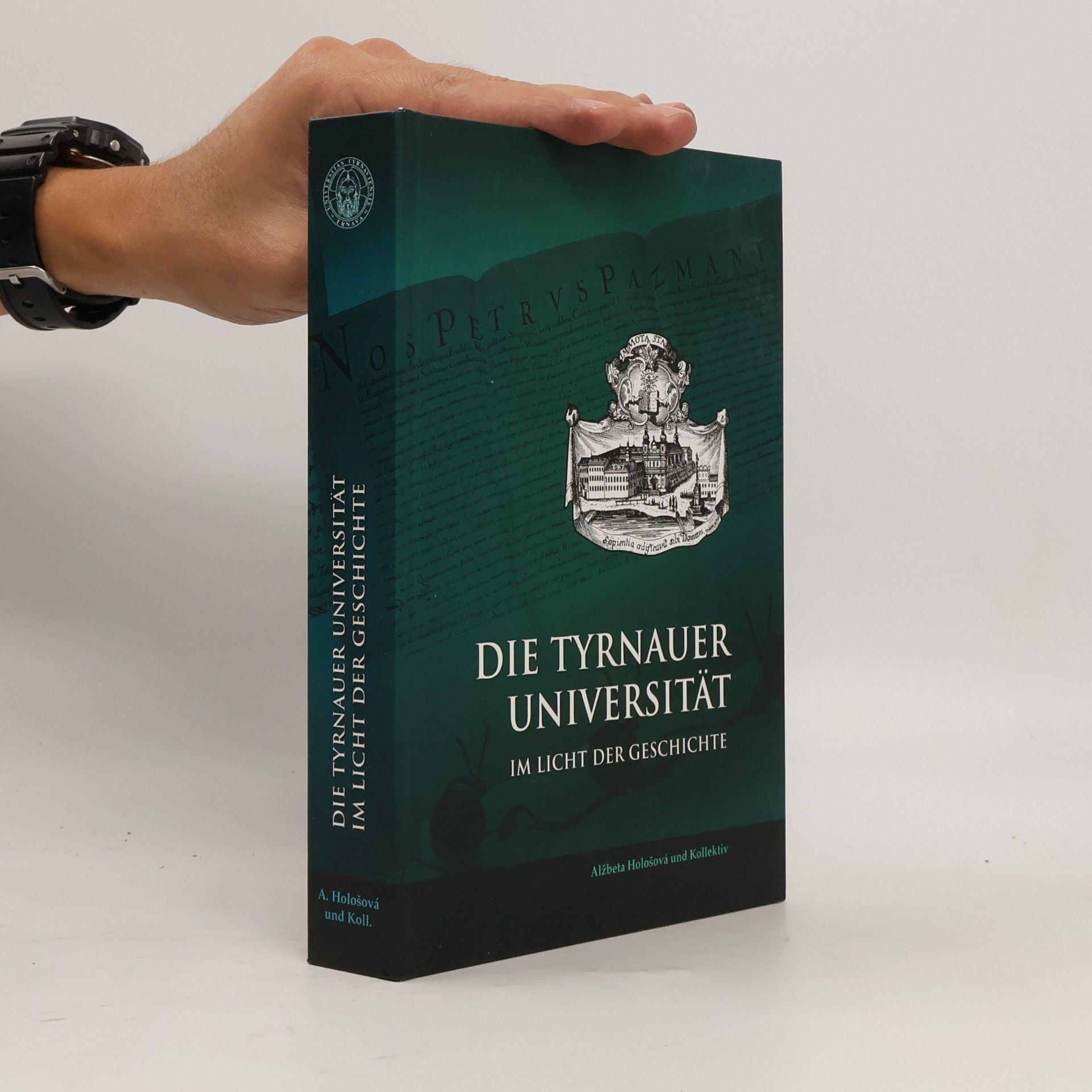 Alžbeta Hološová Die Tyrnauer Universität