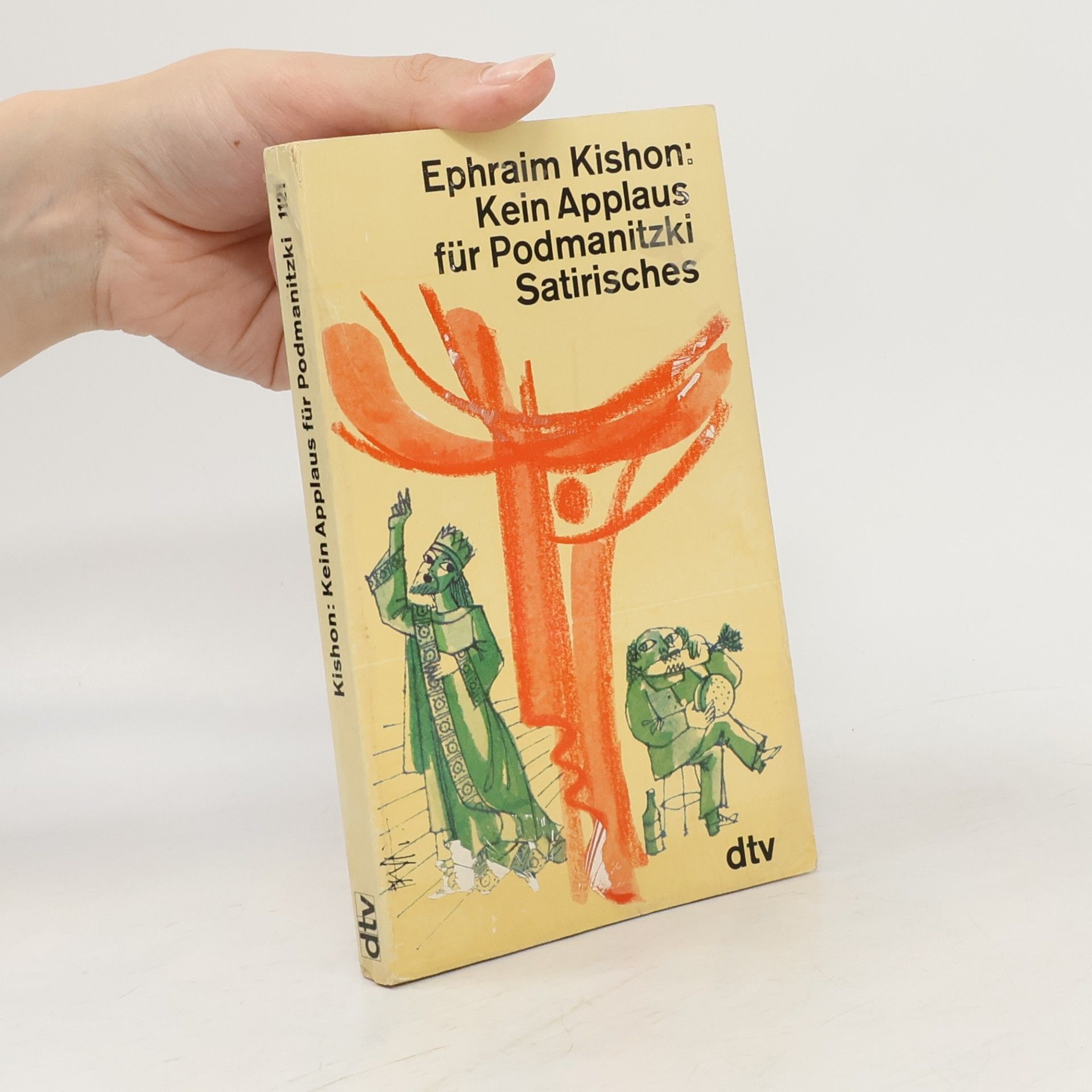 Efrajim Kišon Kein Applaus für Podmanitzki