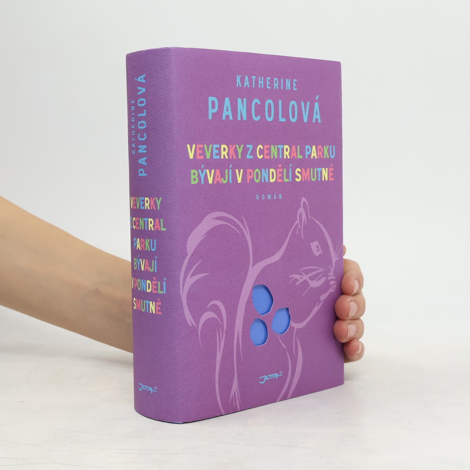 Katherine Pancol Veverky z Central Parku bývají v pondělí smutné