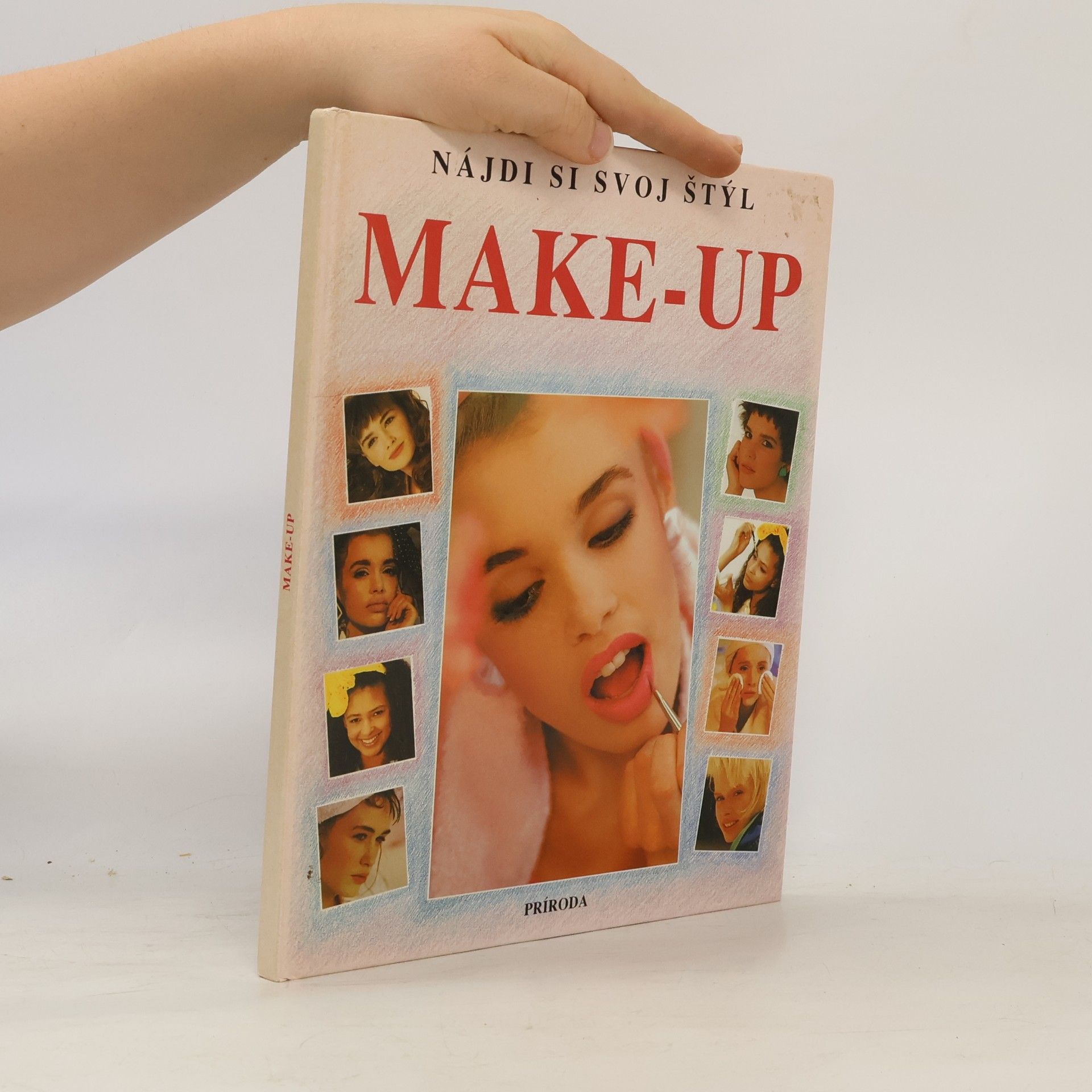 Collectif d'auteurs Nájdi si svoj štýl: Make-up