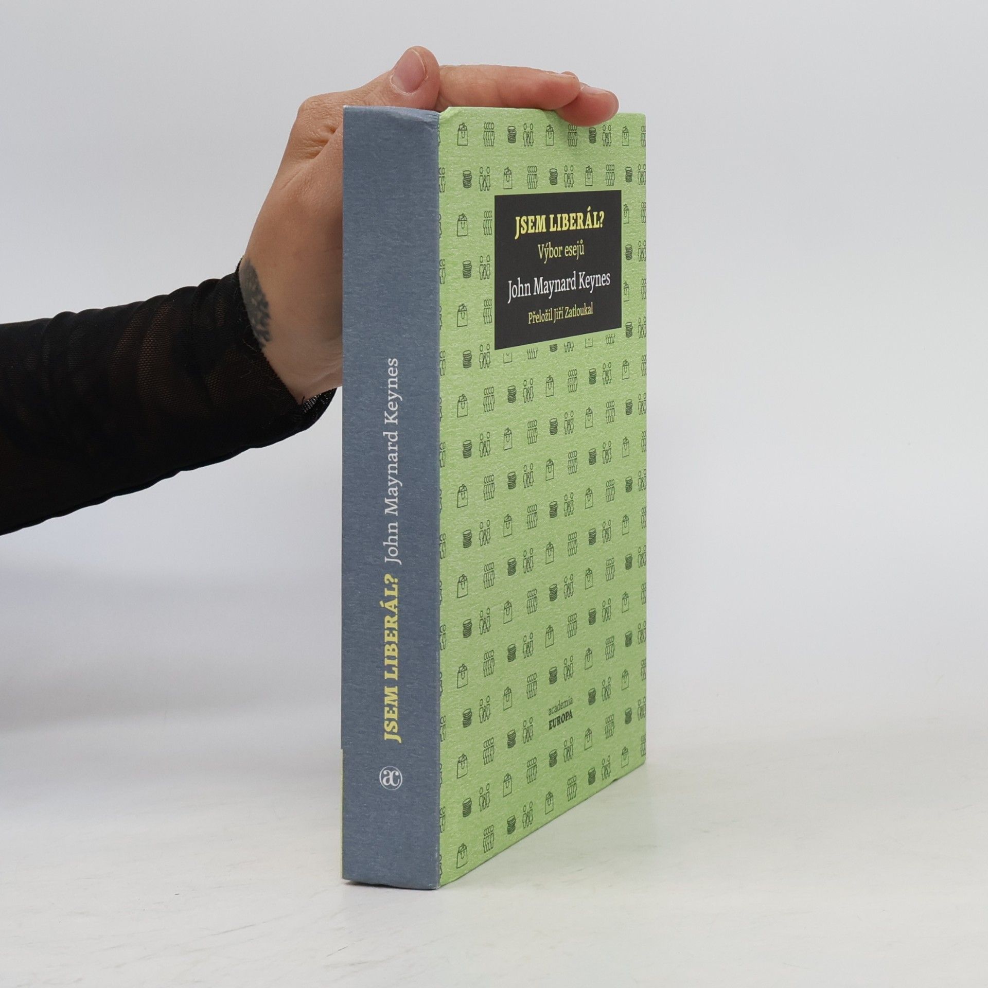 John Maynard Keynes Jsem liberál? – Výbor esejů
