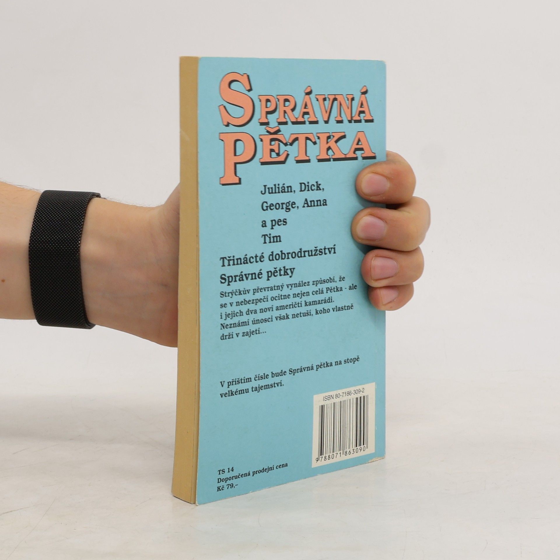 Enid Blyton Správná pětka. Pětka a únosci