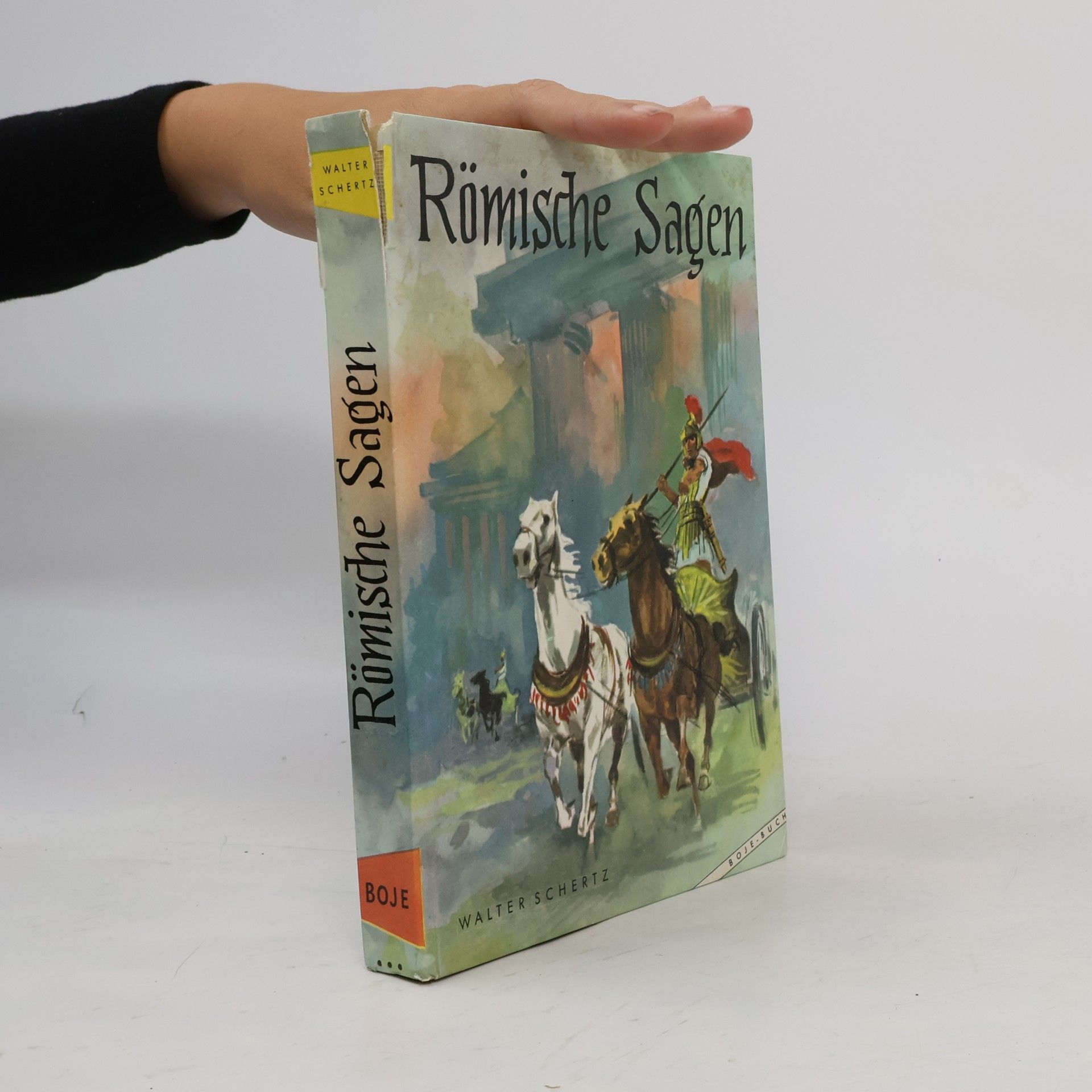 Walter Schertz Römische Sagen