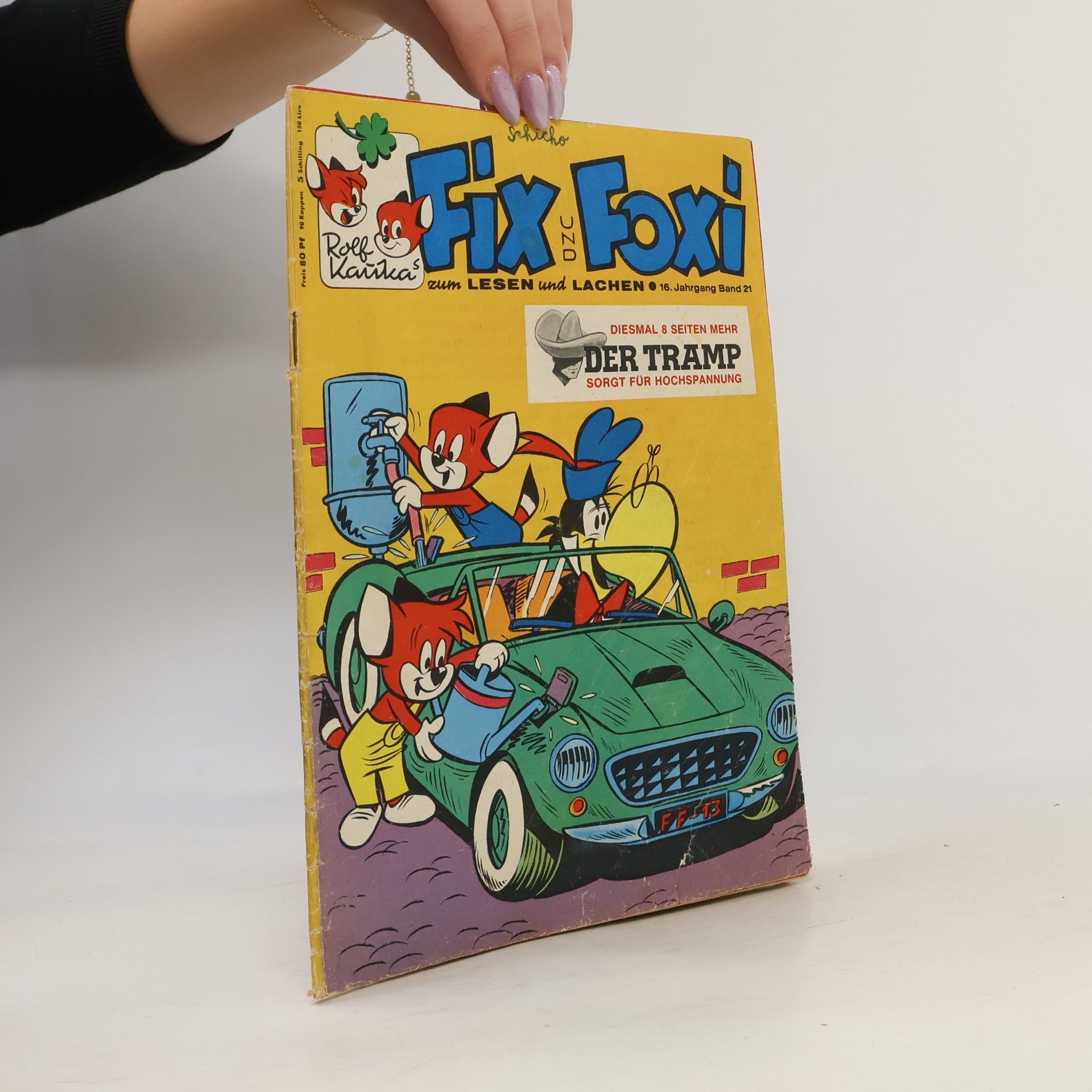 Rolf Kauka Fix und Foxi. 16. Jahrgang  Band 21