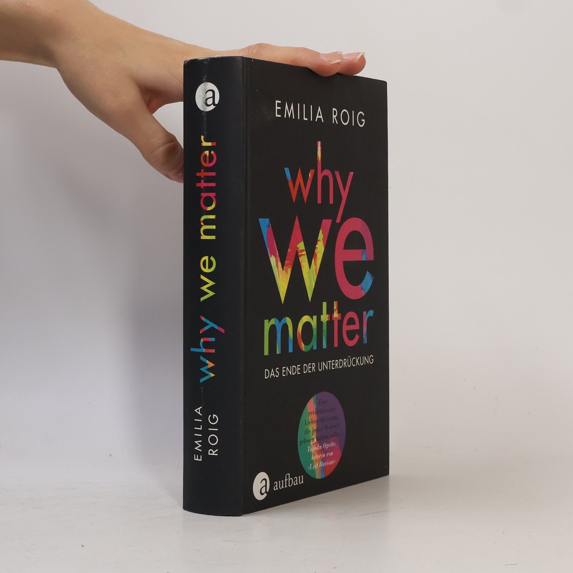 Emilia Roig Why We Matter: Das Ende der Unterdrückung
