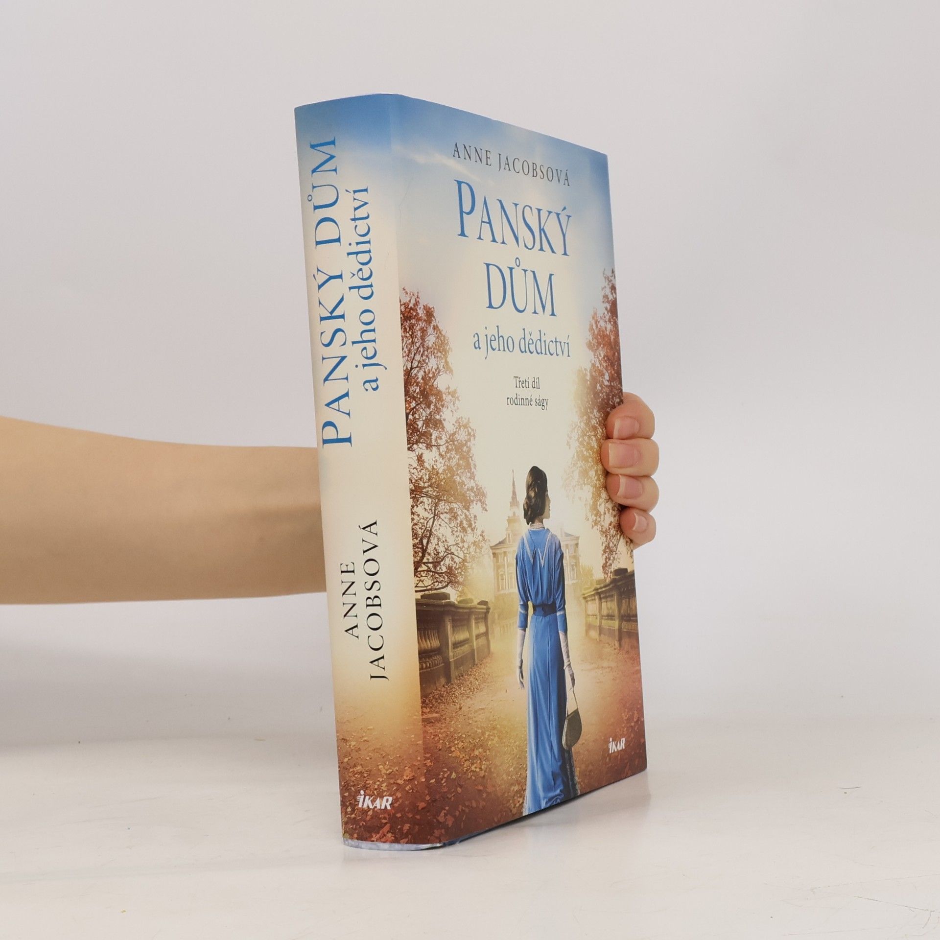 Anne Jacobs Panský dům a jeho dědictví