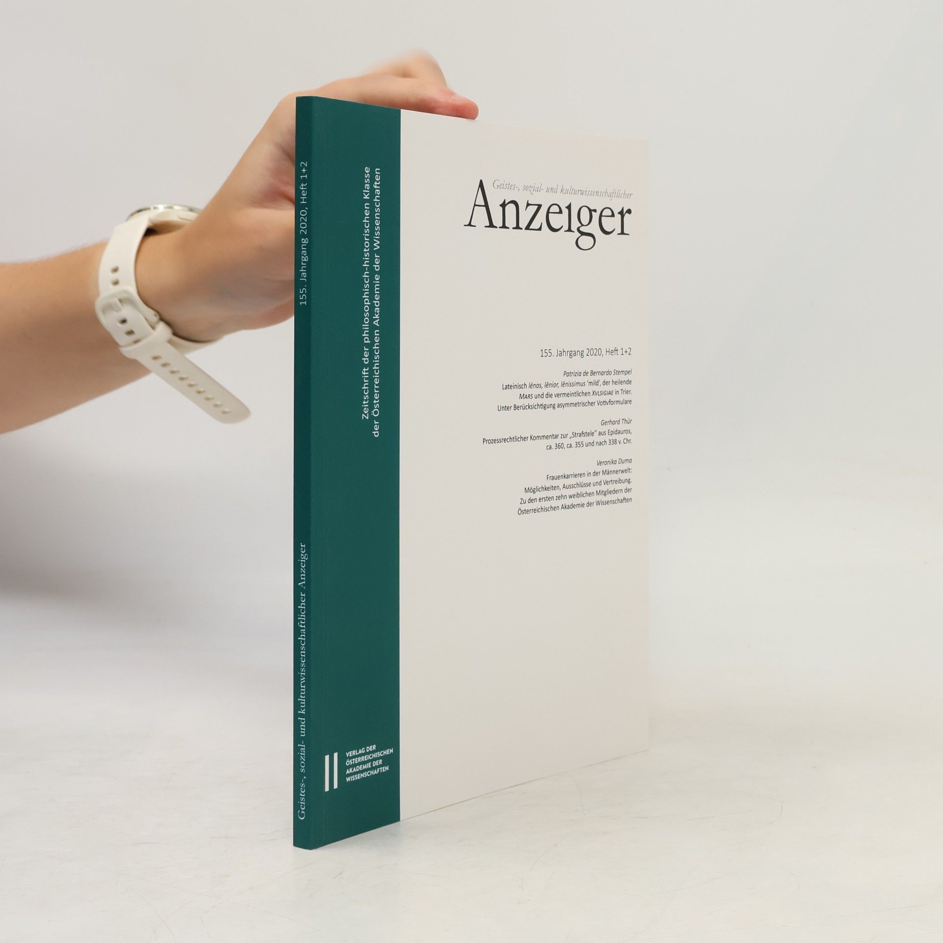 Veronika Duma Geistes-, sozial- und kulturwissenschaftlicher Anzeiger - Zeitschrift der philosophisch-historischen Klasse der Österreichischen Akademie der Wissenschaften, 155. Jahrgang (2020).