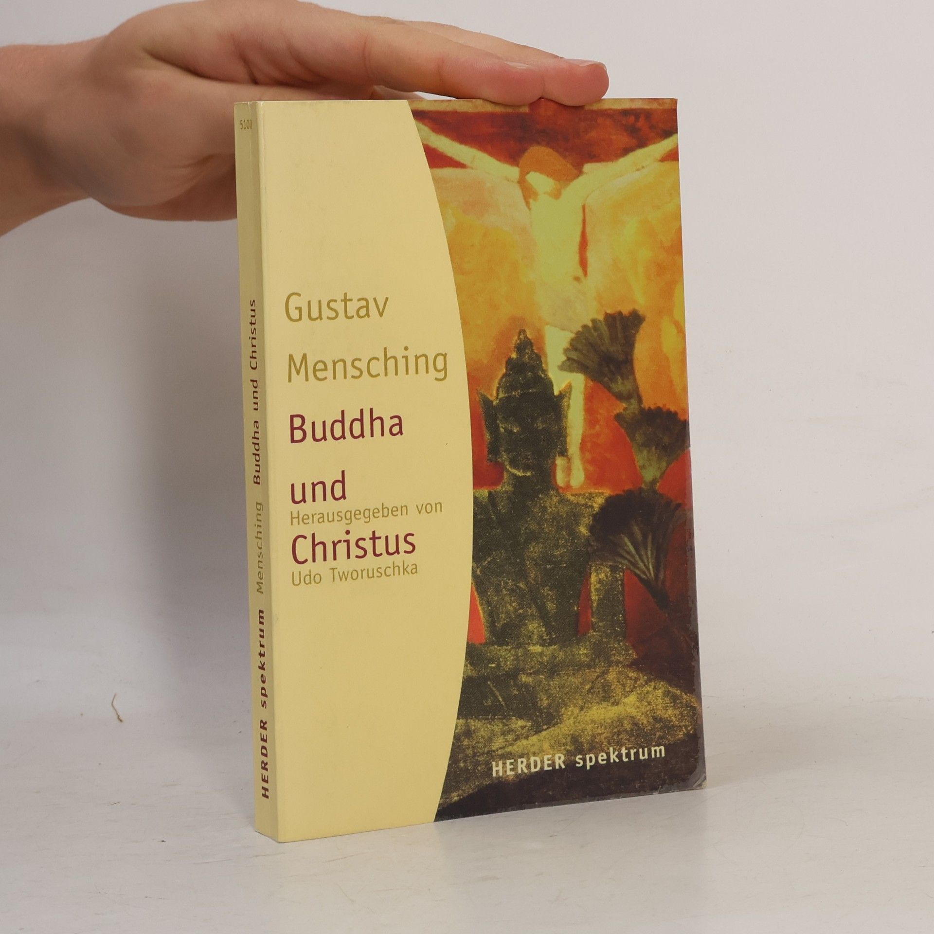 Herder Spektrum: Buddha und Christus