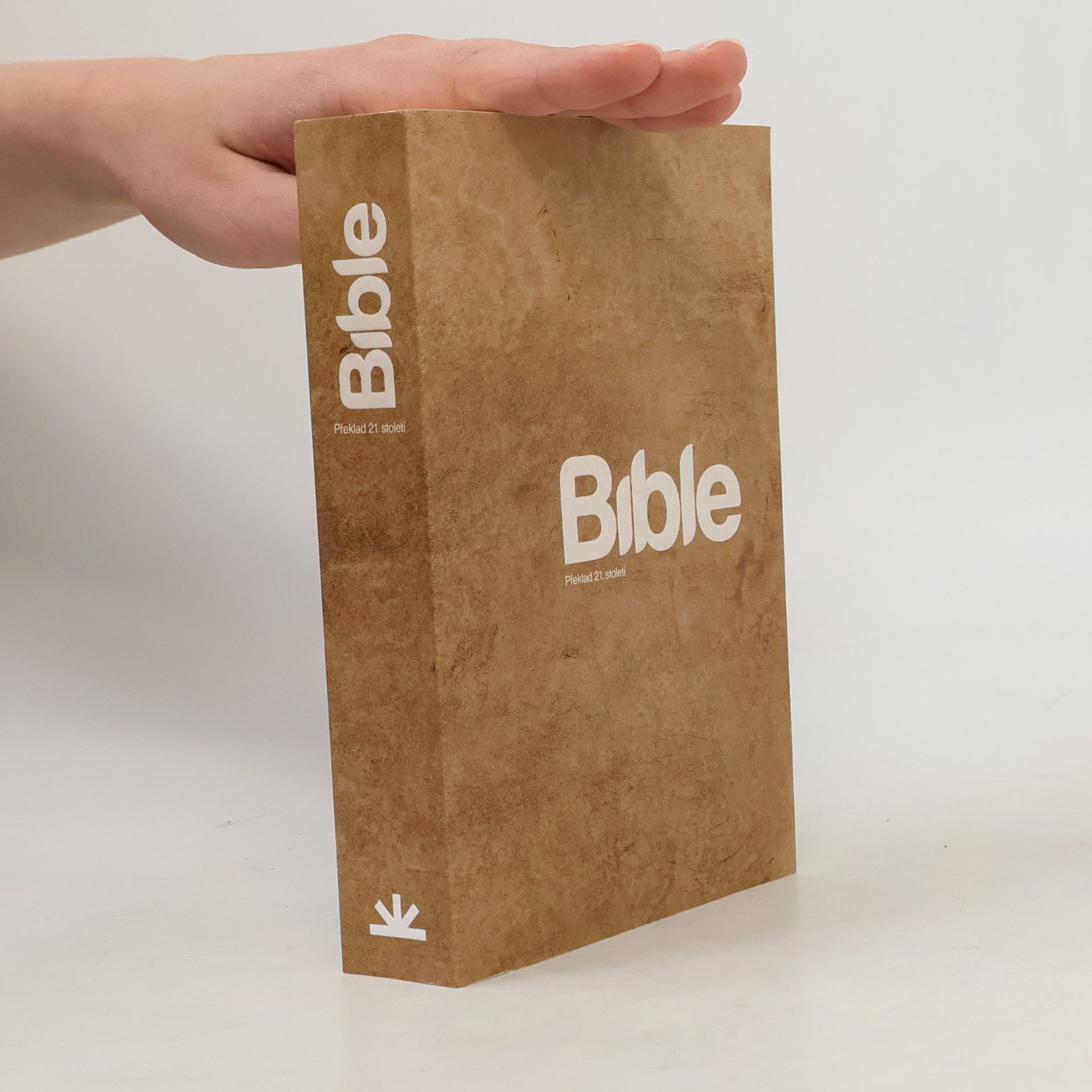 Kolektiv autorů Bible : překlad 21. století