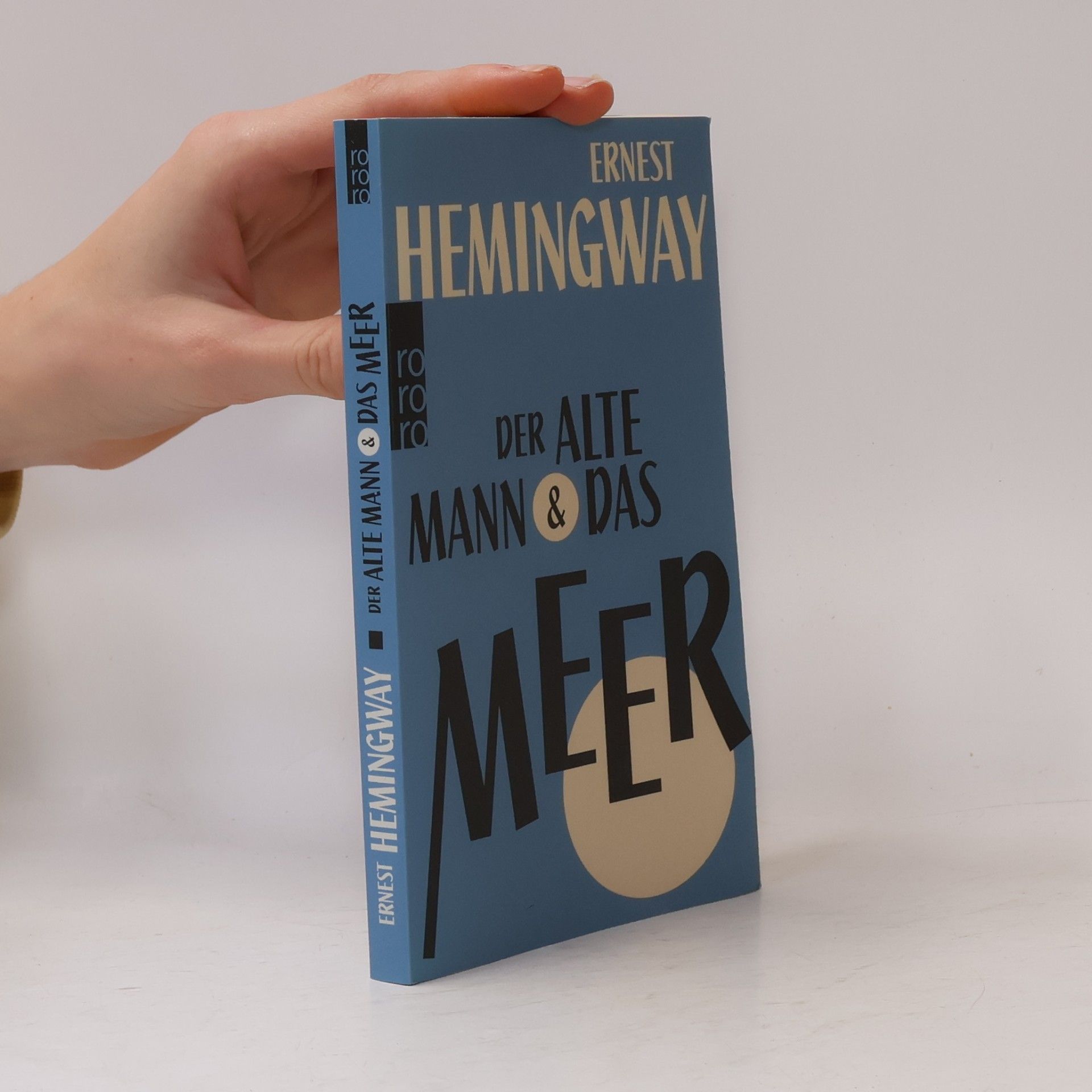 Ernest Hemingway Der alte Mann und das Meer