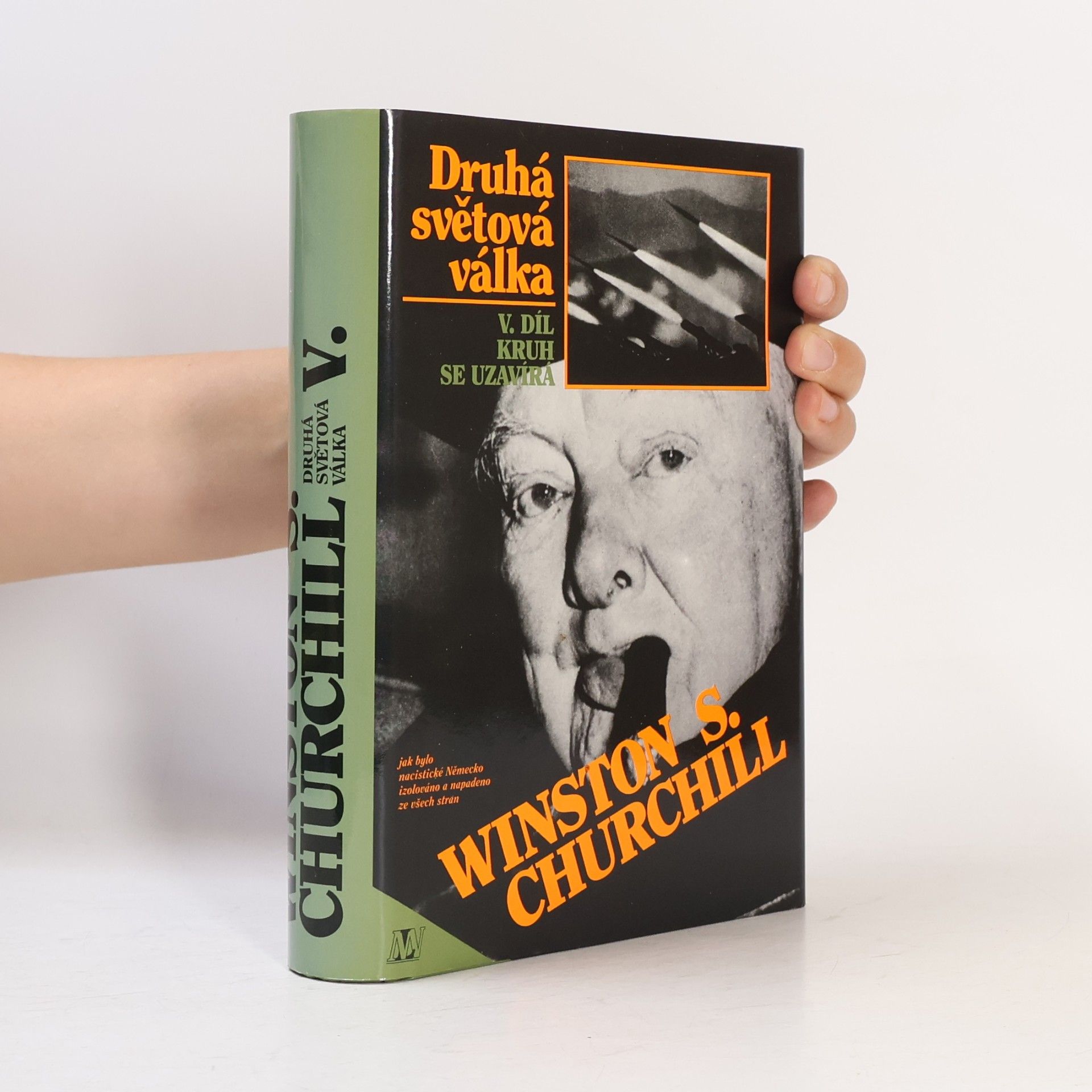 Winston S. Churchill Druhá světová válka V. Kruh se uzavírá