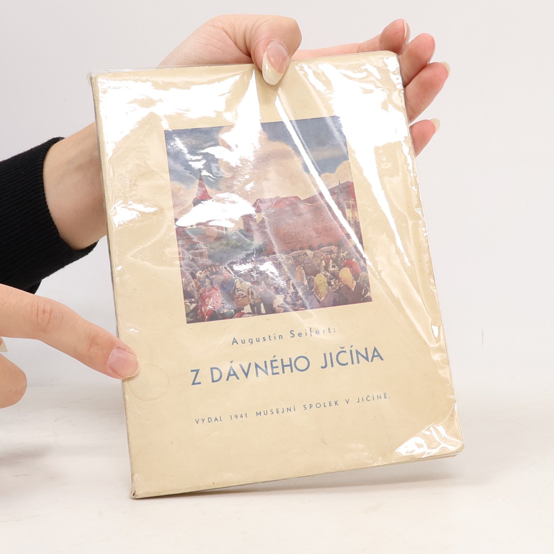 Augustin Seifert Z dávného Jičína