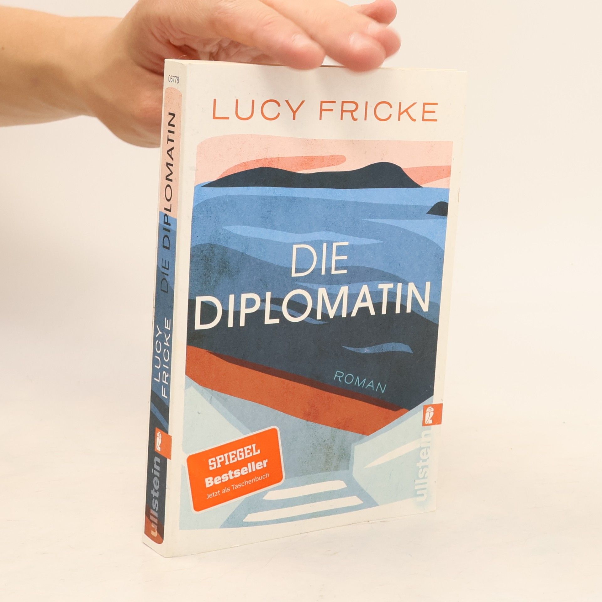 Lucy Fricke Die Diplomatin