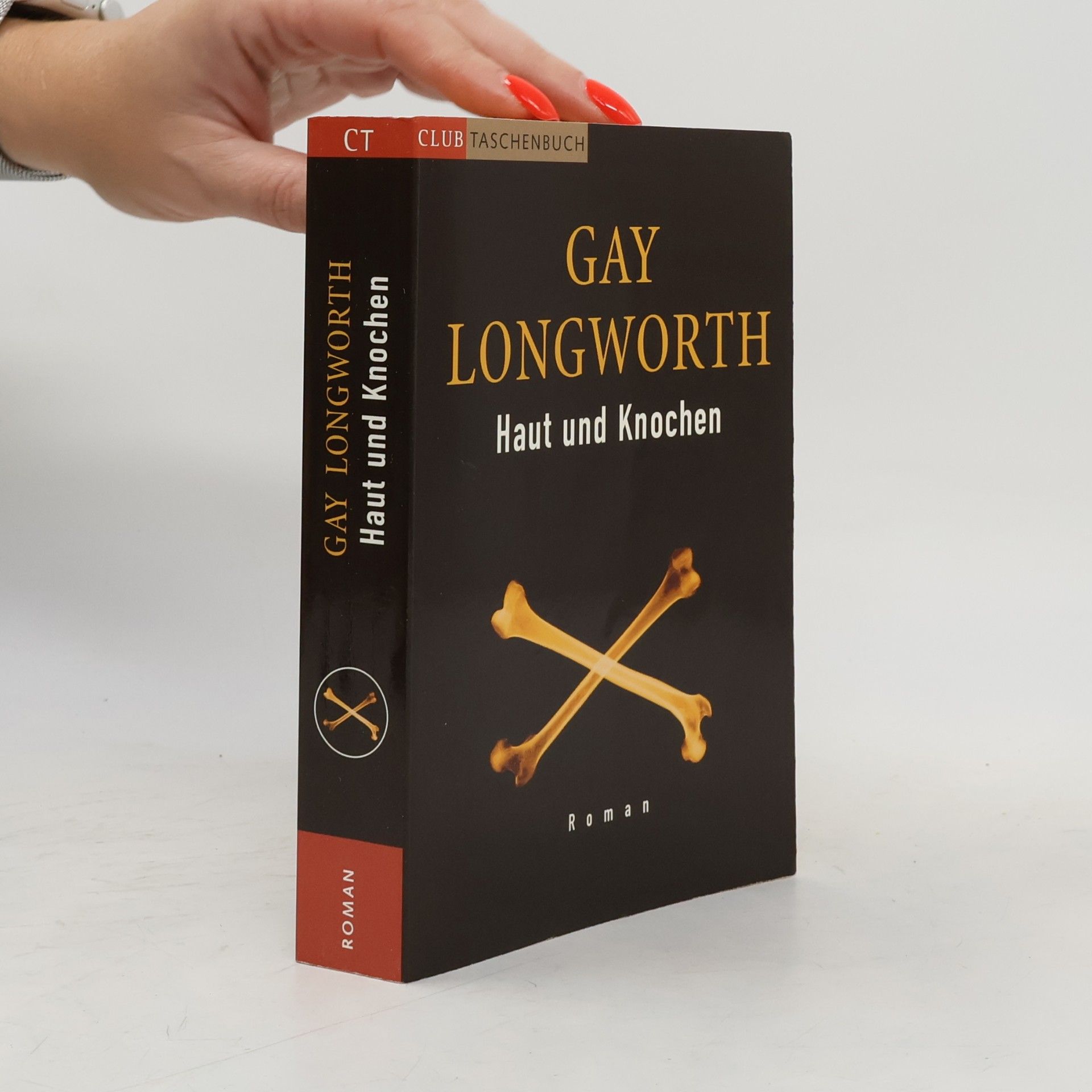 Gay Longworth Haut und Knochen