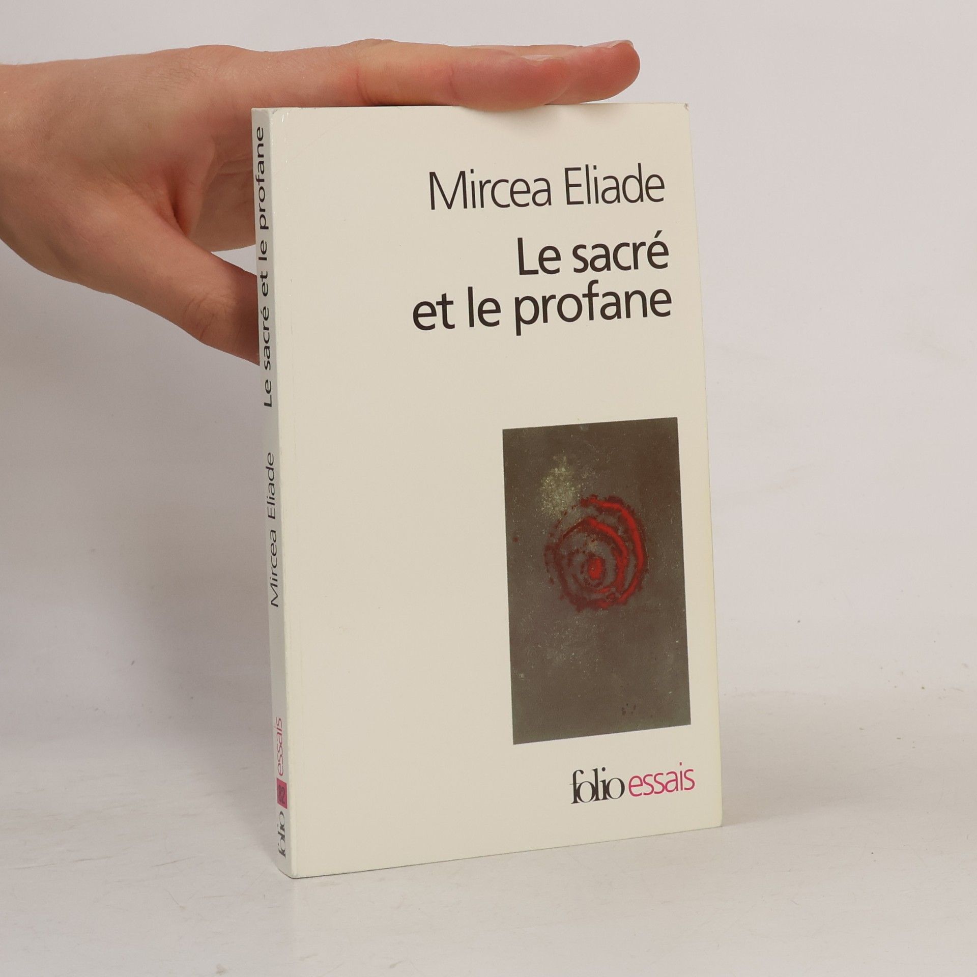 Mircea Eliade Le sacré et le profane