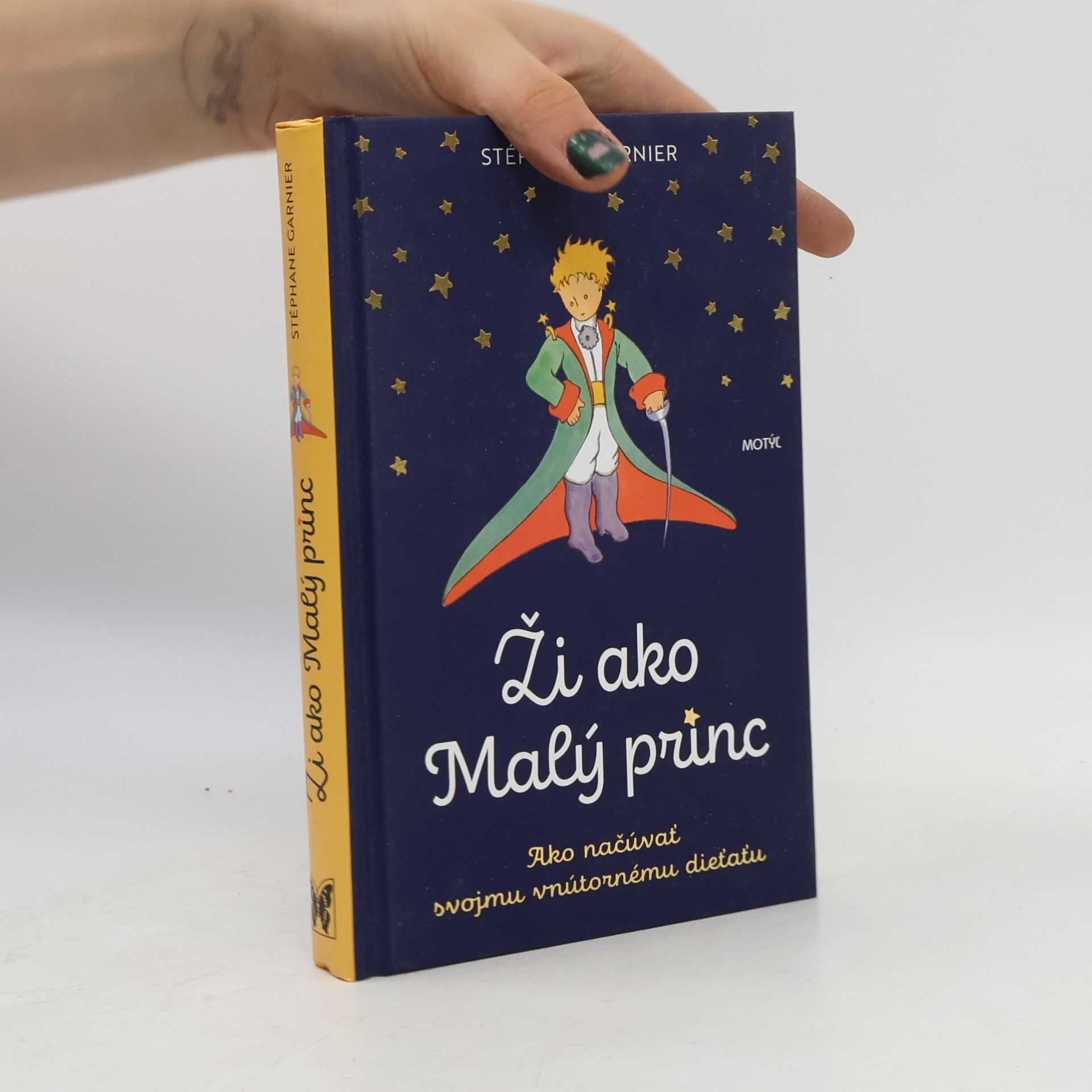 Stéphane Garnier Ži ako Malý princ