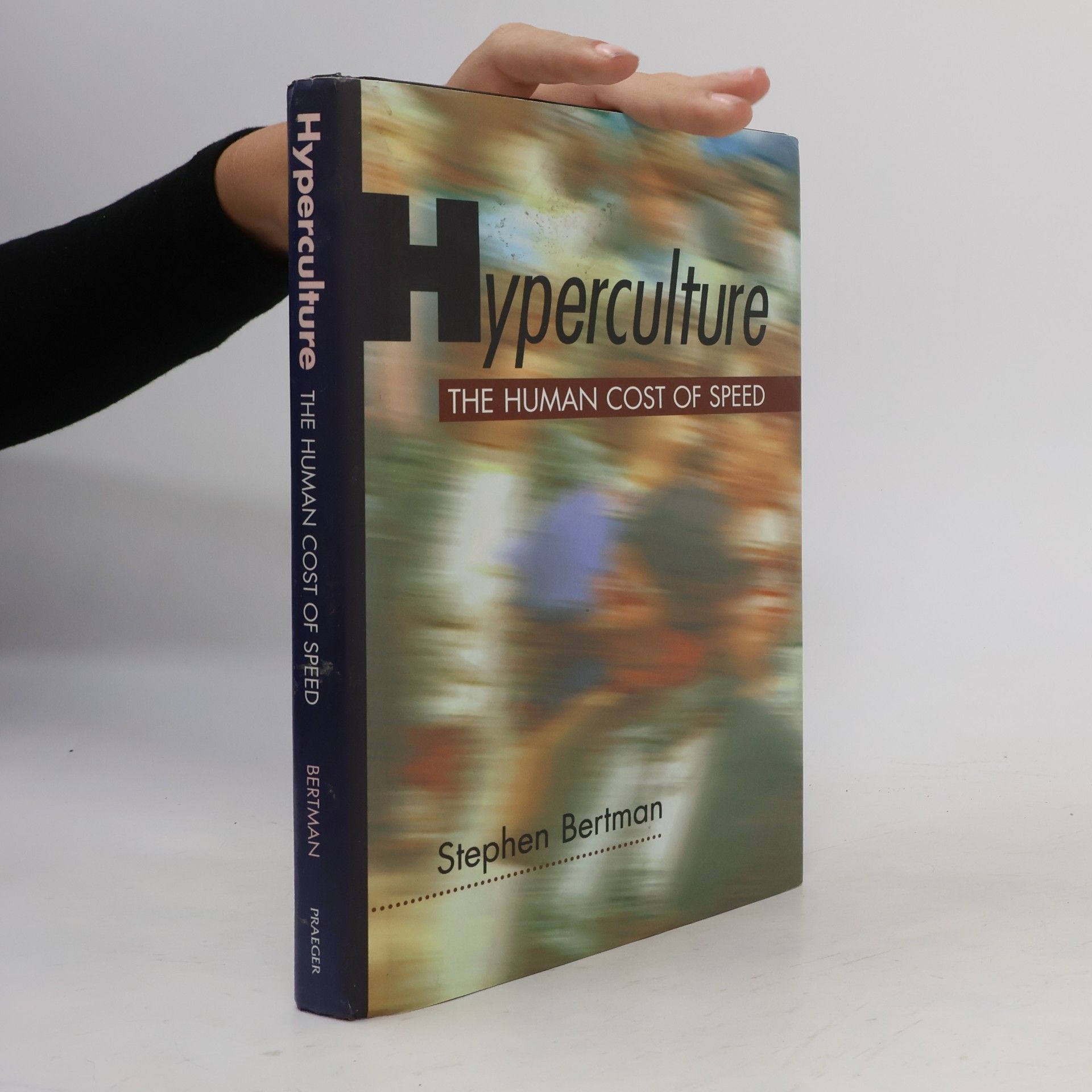Stephen Bertman Hyperculture