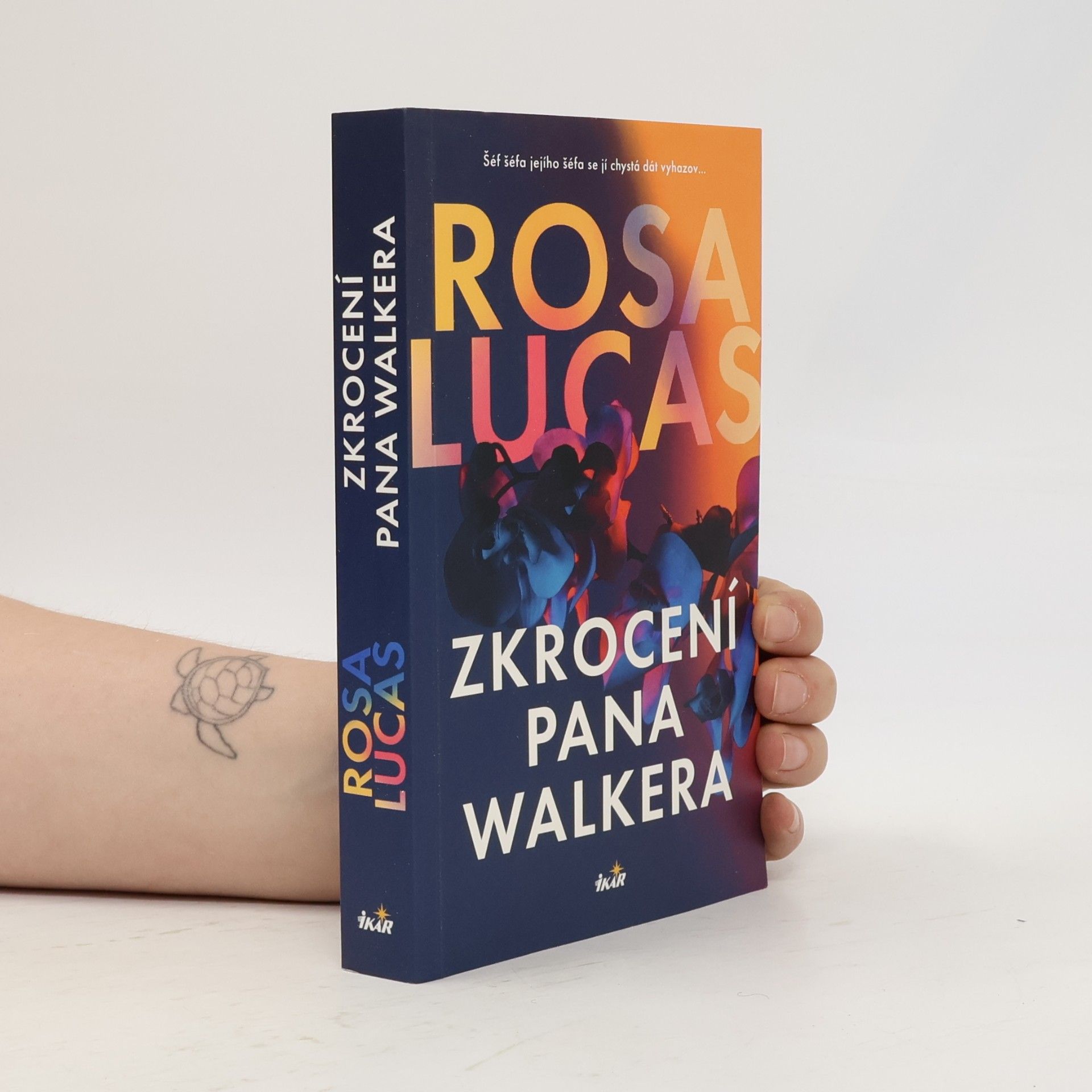 Rosa Lucas Zkrocení pana Walkera