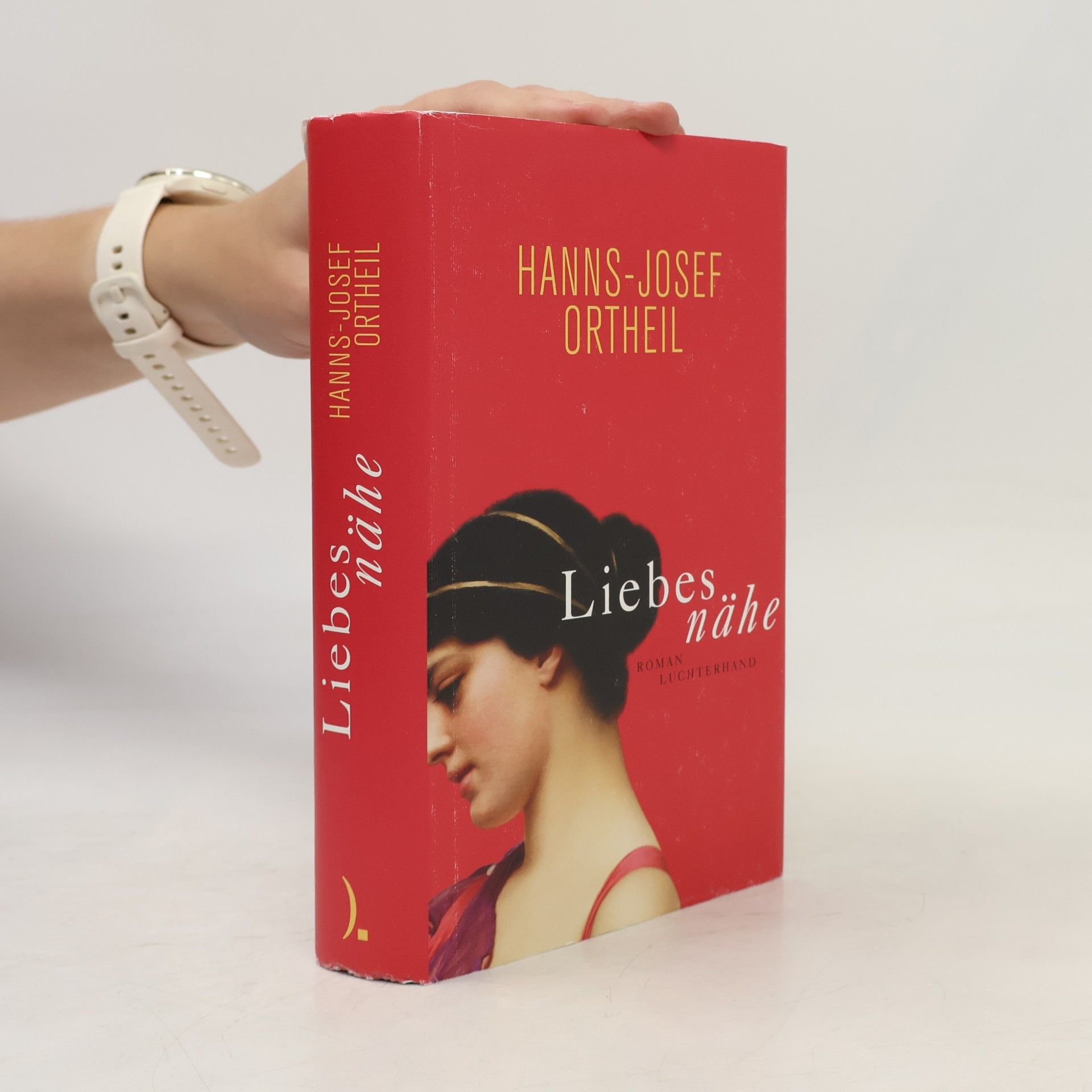 Hanns-Josef Ortheil Liebesnähe