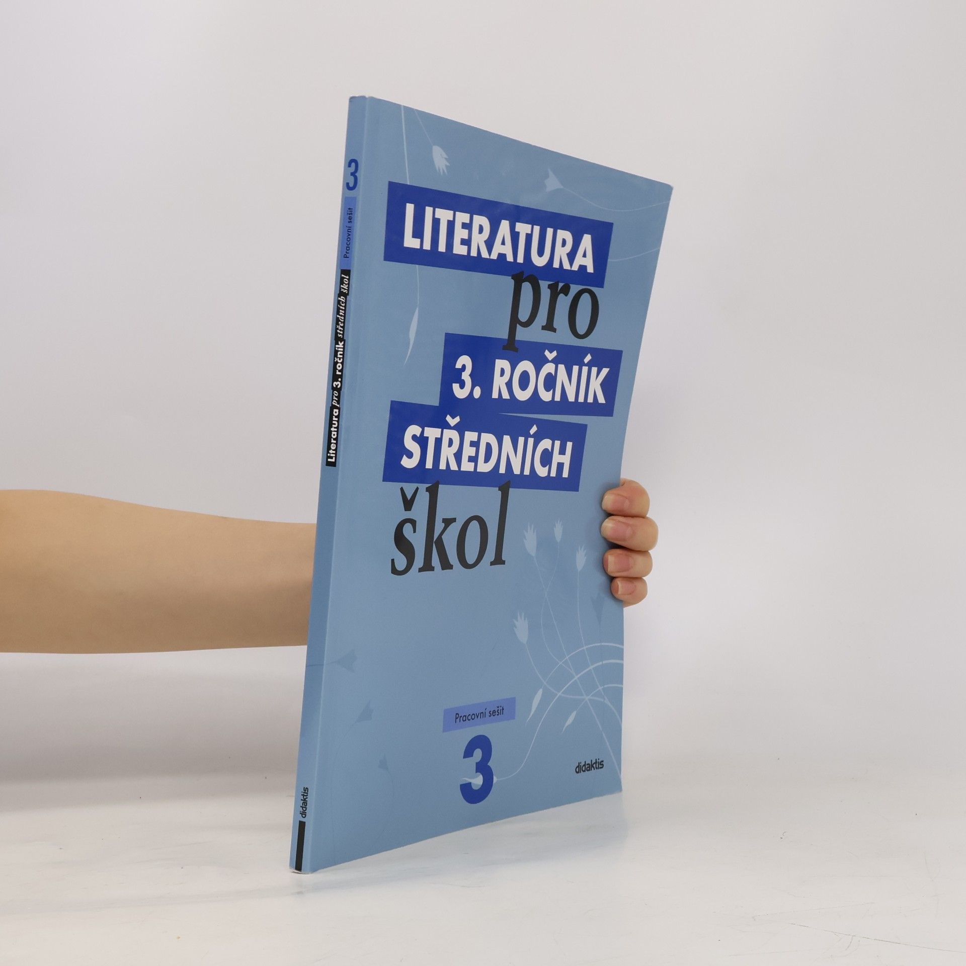 Lukáš Andree Literatura pro 3. ročník středních škol. Pracovní sešit