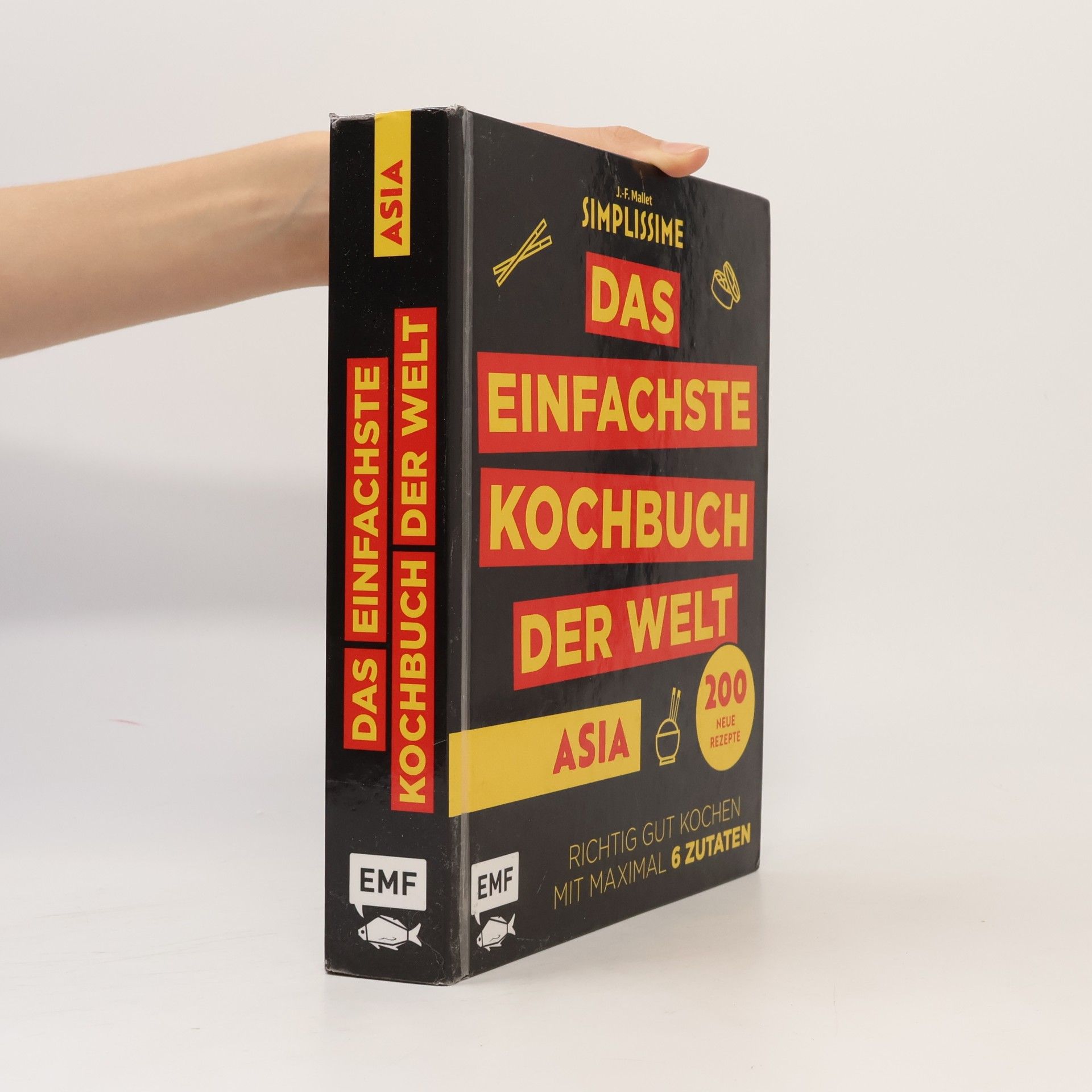 Jean François Mallet Simplissime - Das einfachste Kochbuch der Welt: ASIA